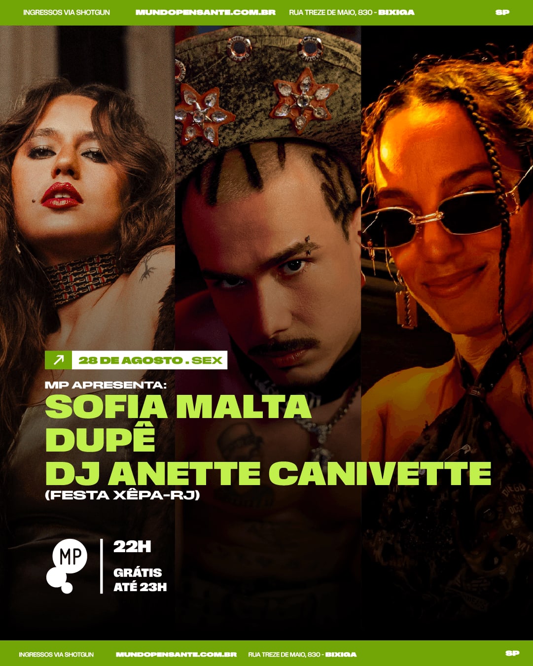 28/8 - Mp Apresenta Sofia Malta + Dupê + Dj Anette Canivette
