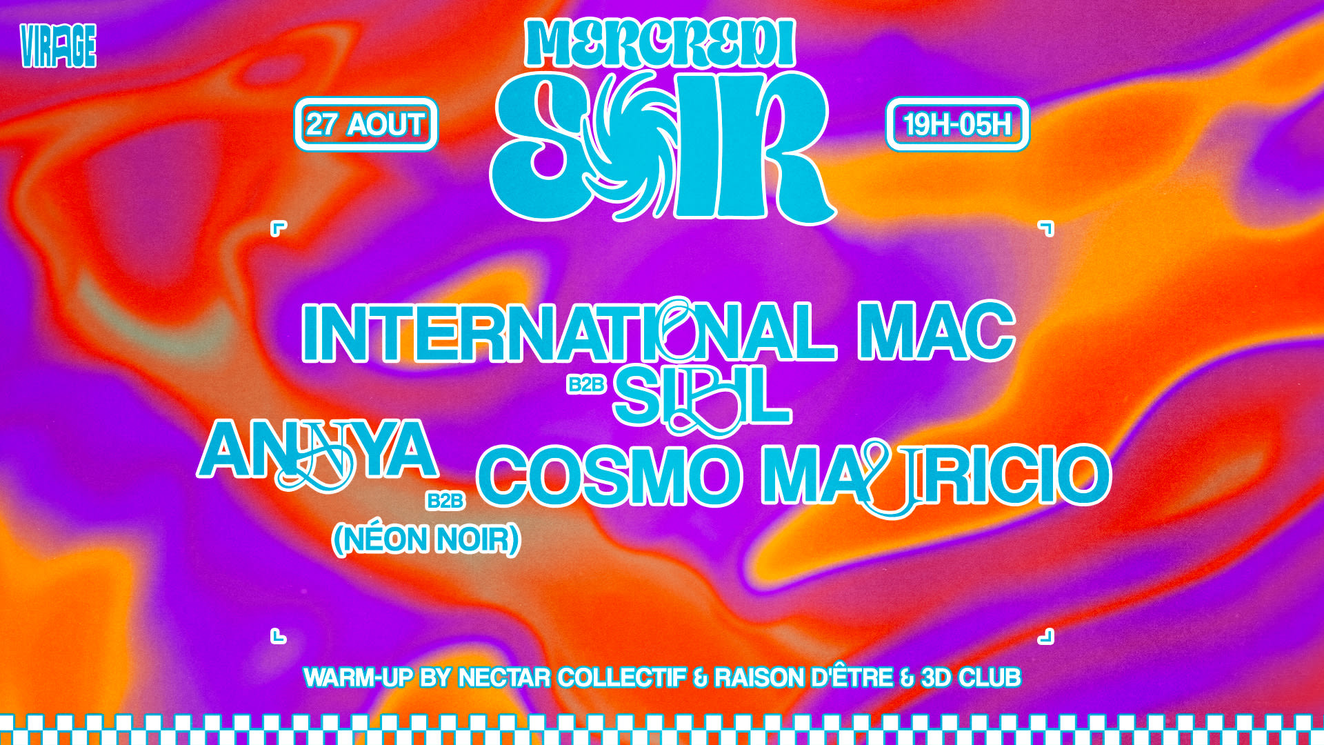 Mercredi Soir : International Mac B2b Sibil, Annya & More