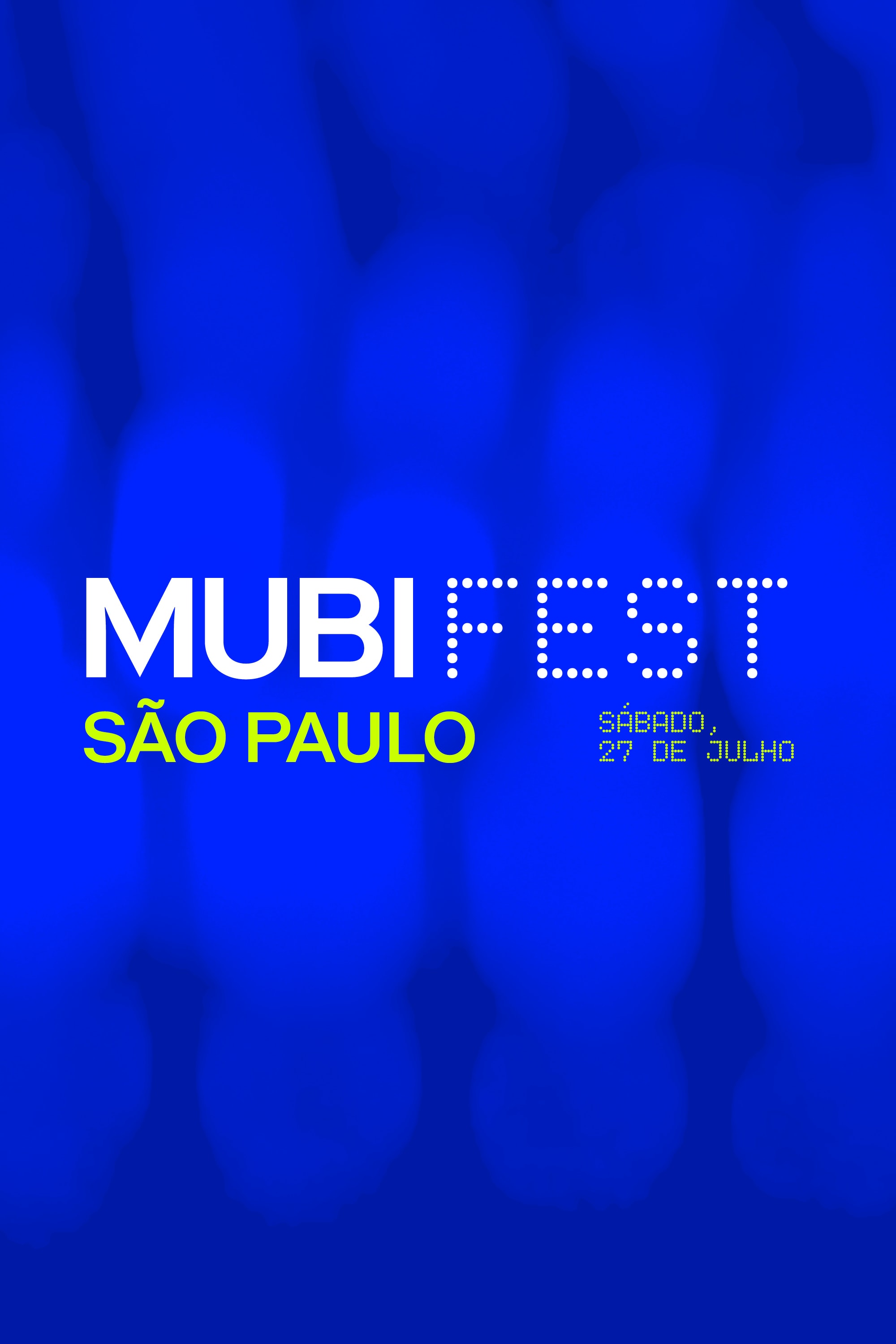 Mubi Fest Sp :: Sábado - 27.Julho