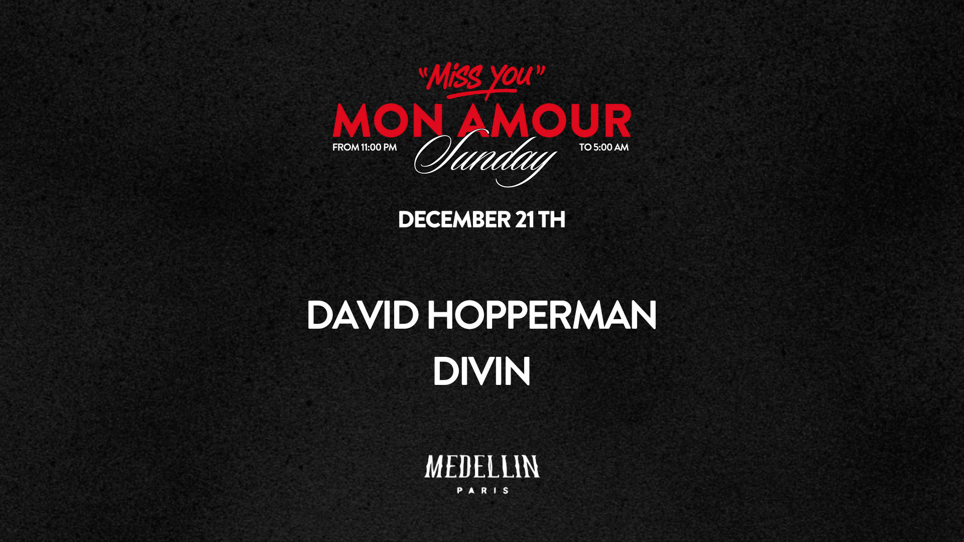 Miss You Mon Amour W/ David Hopperman