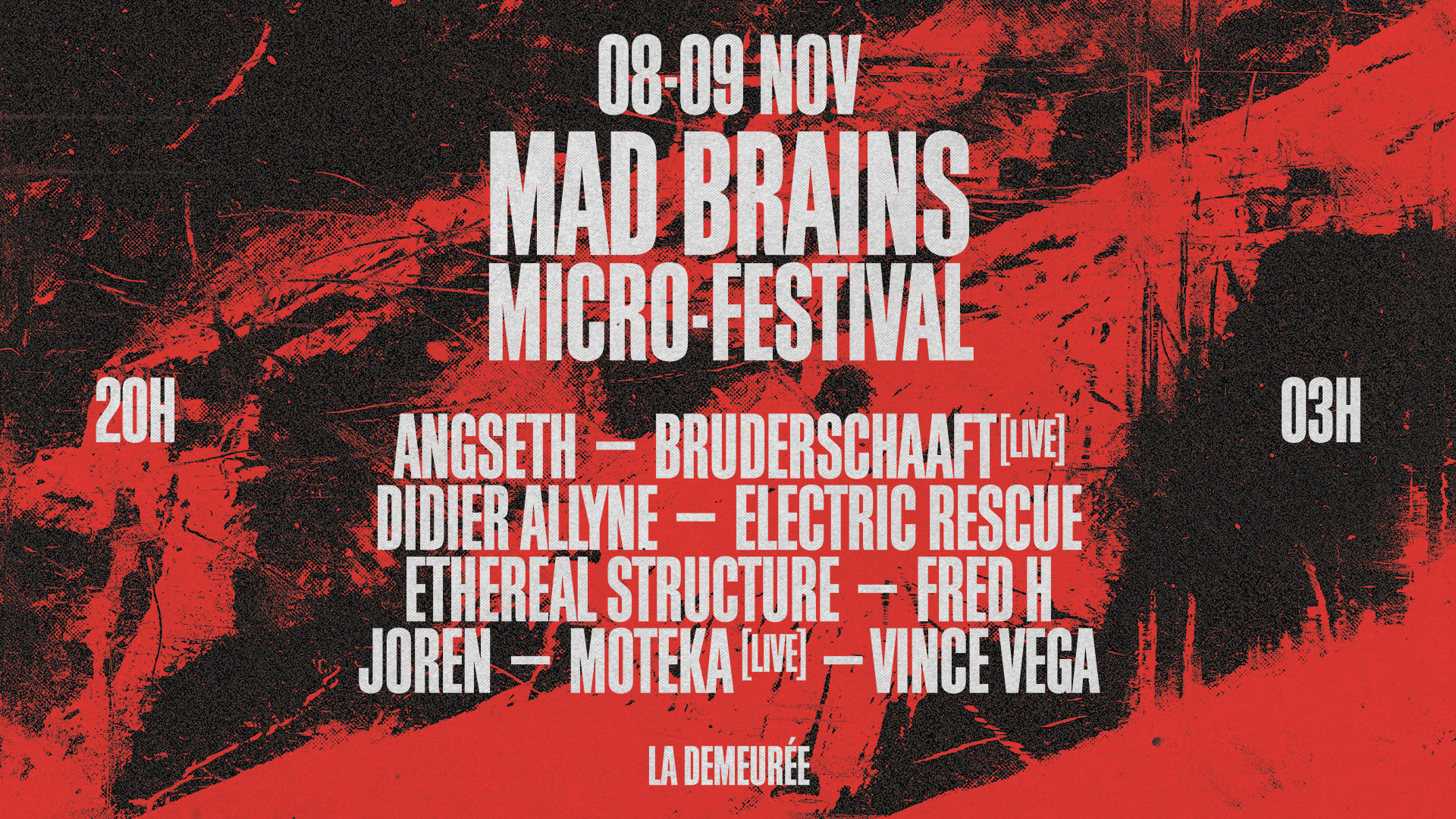 M.A.D Brains Micro Festival : Electric Rescue, Moteka & More
