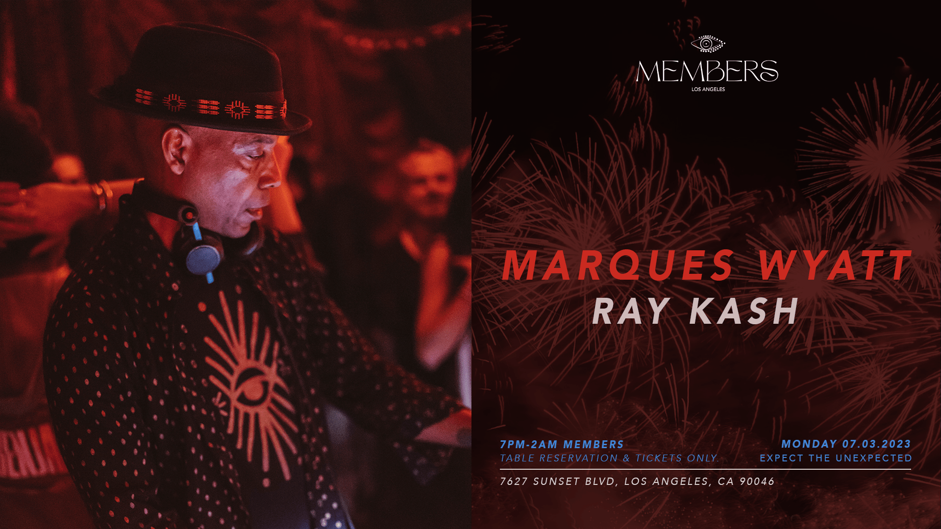 Pre-4th Of July At Members With Marques Wyatt & Ray Kash