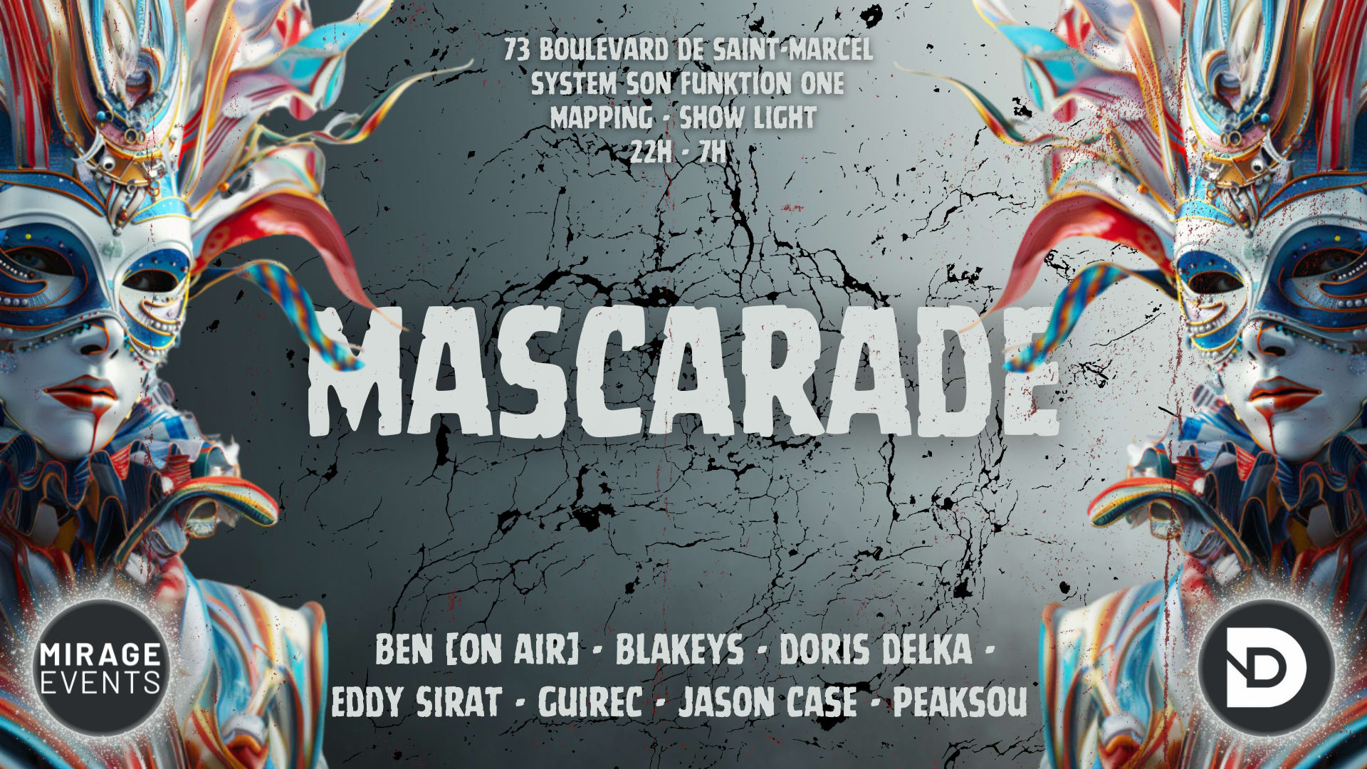 Mascarade By Mirage X Disconnected