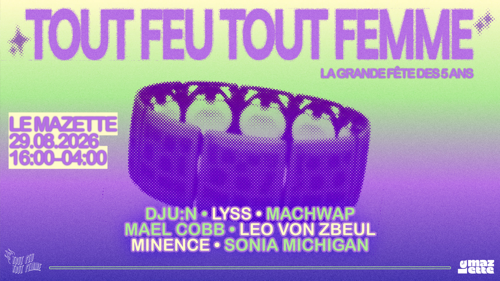Tout Feu Tout Femme : La Grande Fête Des 5 Ans
