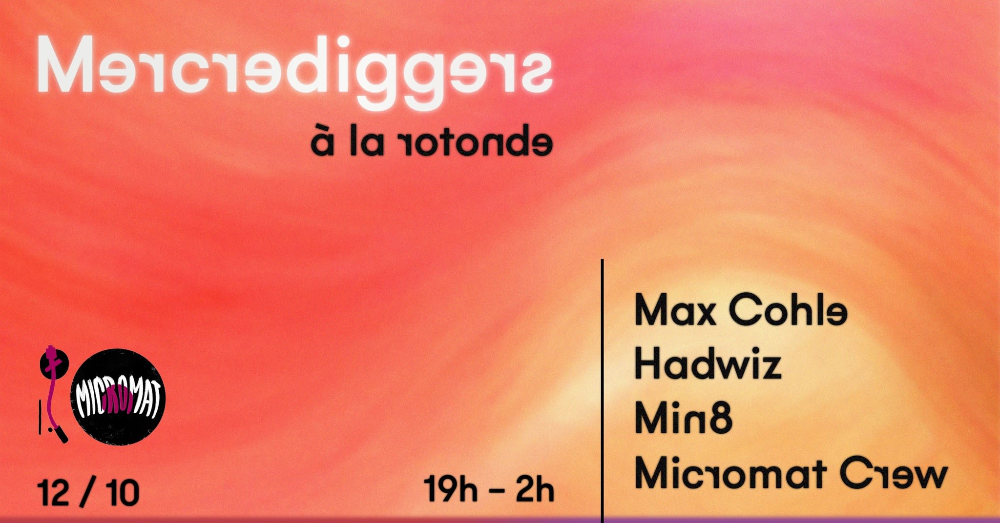 Mercrediggers #1 W/ Max Cohle, Min8, Hadwiz,