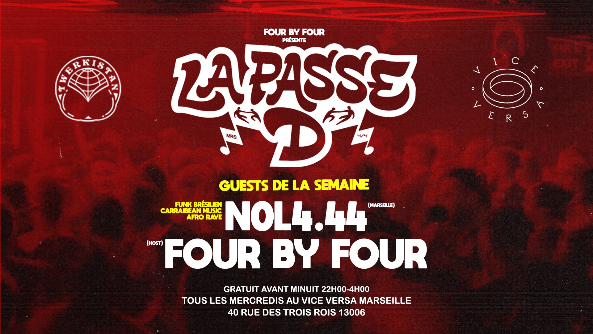 La Passe D : N0l4.44 × Four By Four