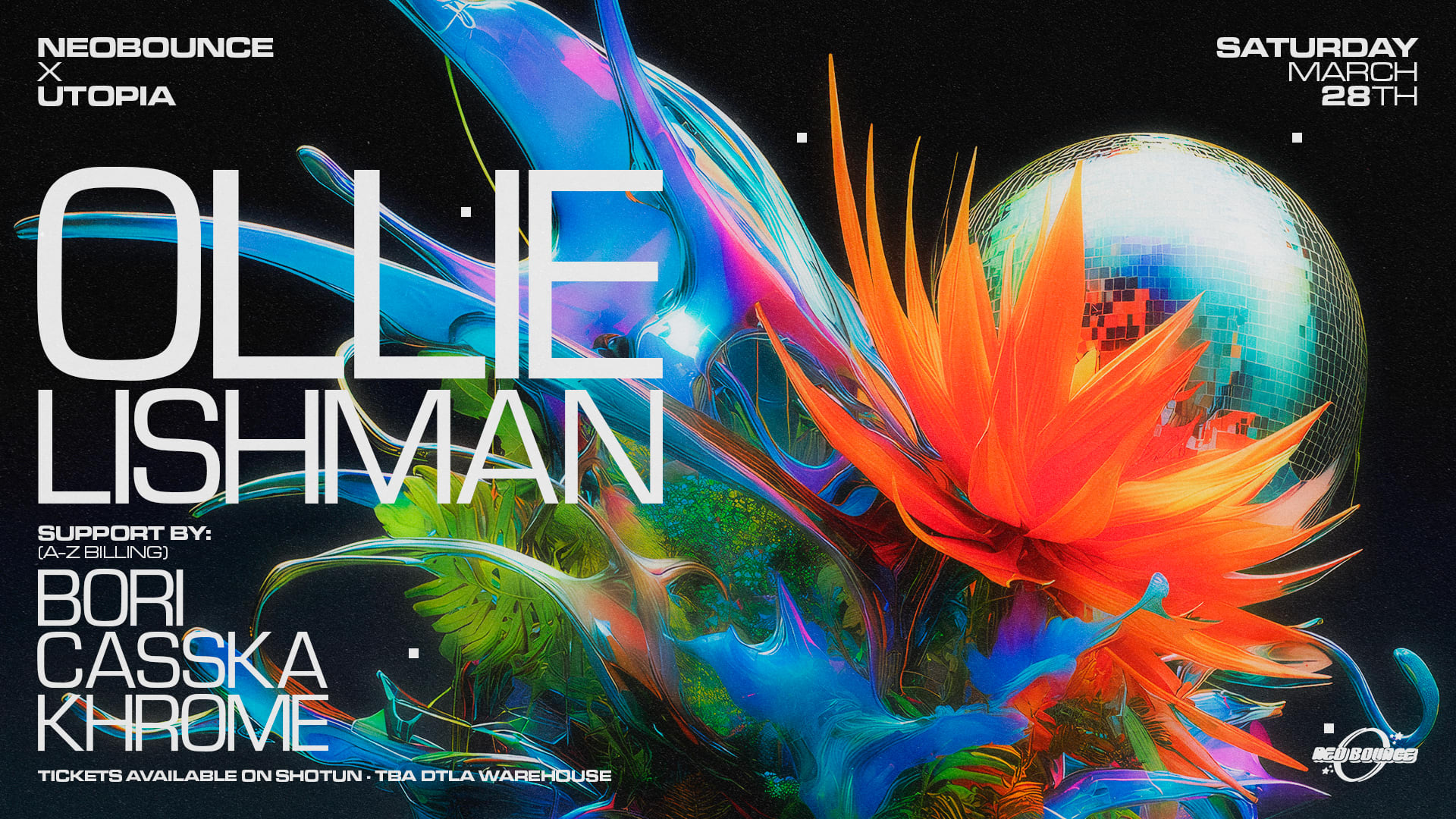 Neobounce X Utopia Presents: Ollie Lishman