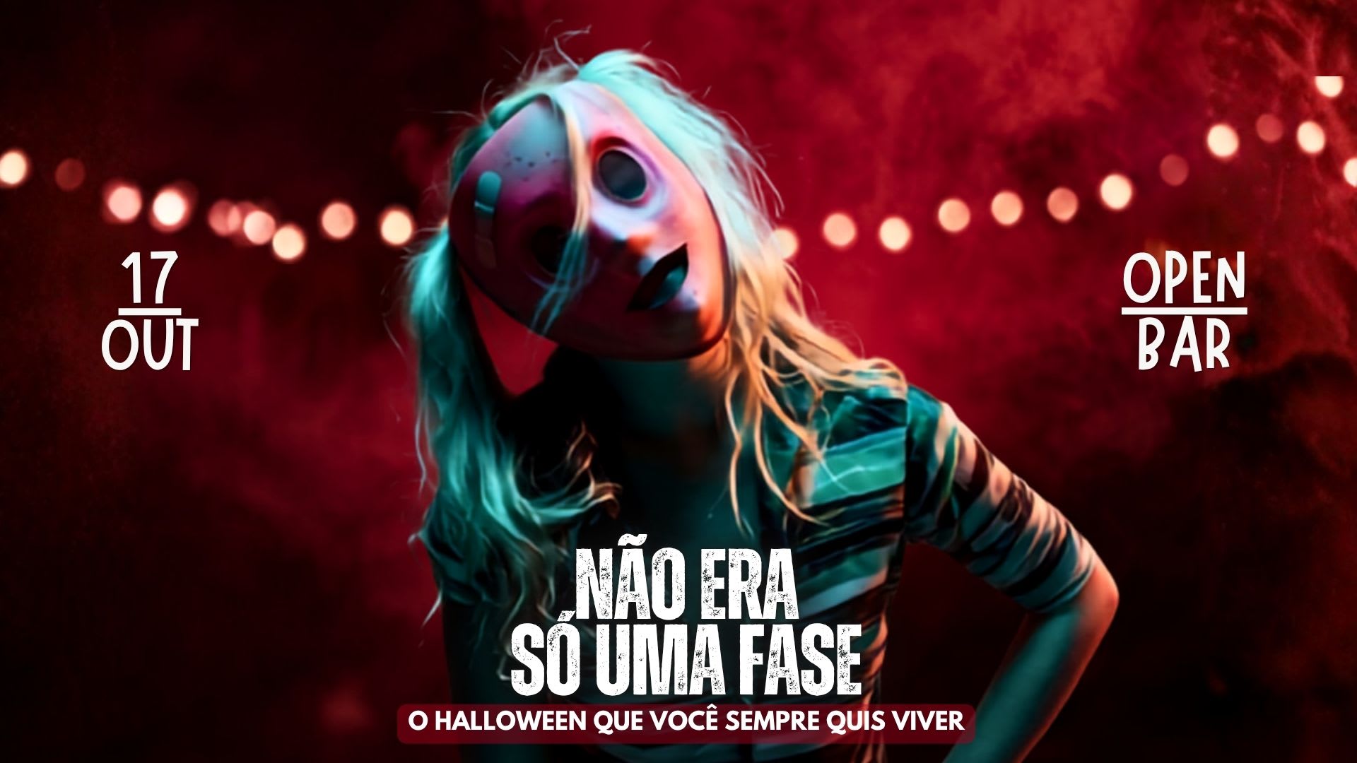 Não Era Só Uma Fase - Halloween - Open Bar