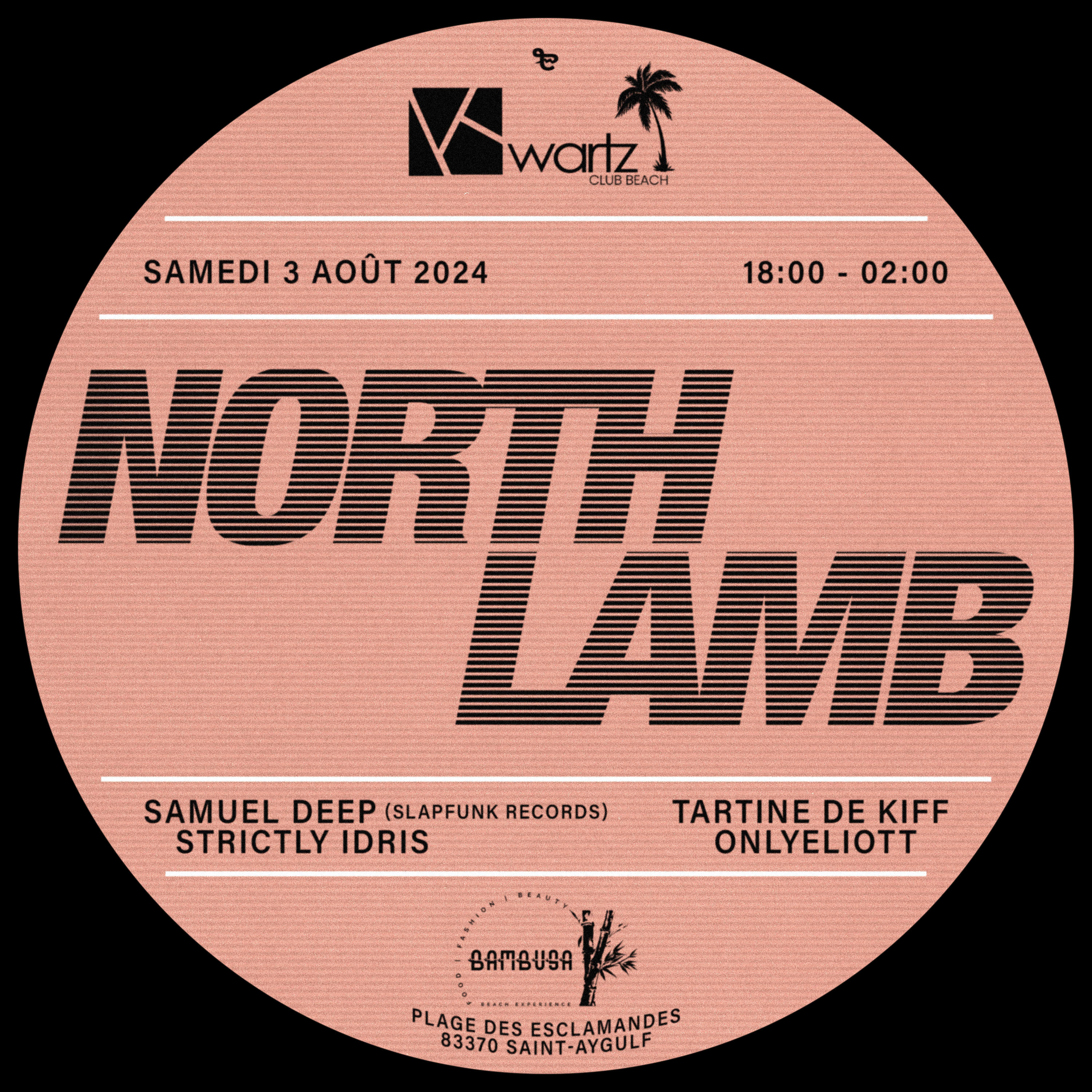 Northlamb : Samuel Deep, Strictly Idris, Onlyeliott, Tdk