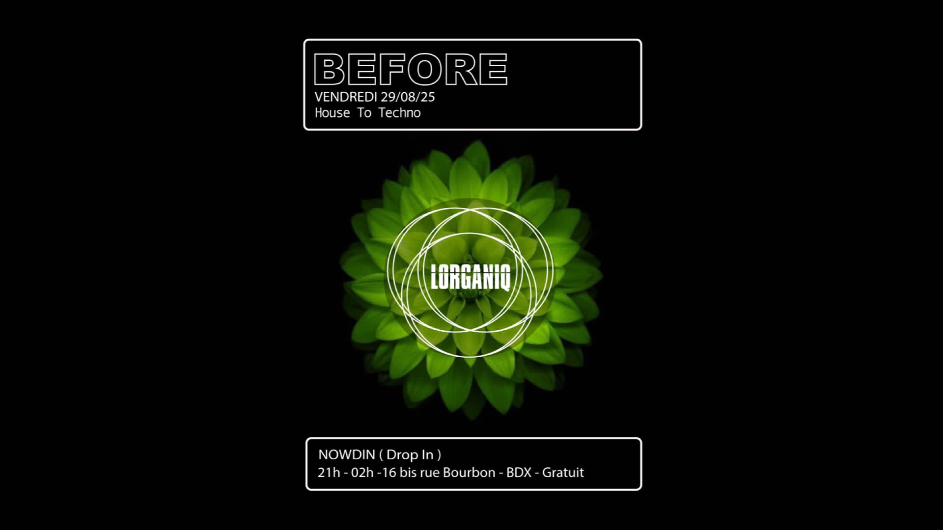 Before@Lorganiq W/Nowdin (Drop In)