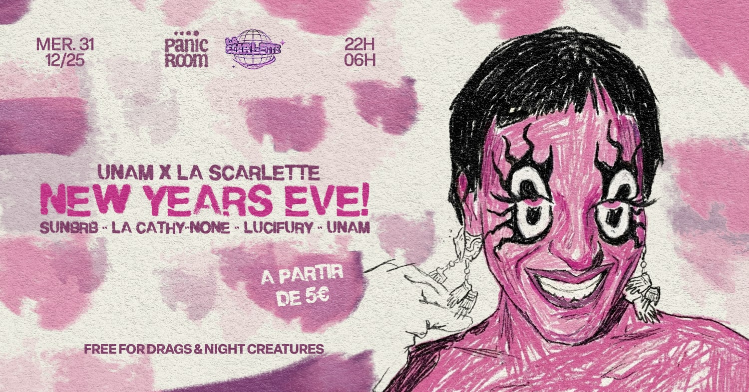 Unam X La Scarlette New Years Eve!