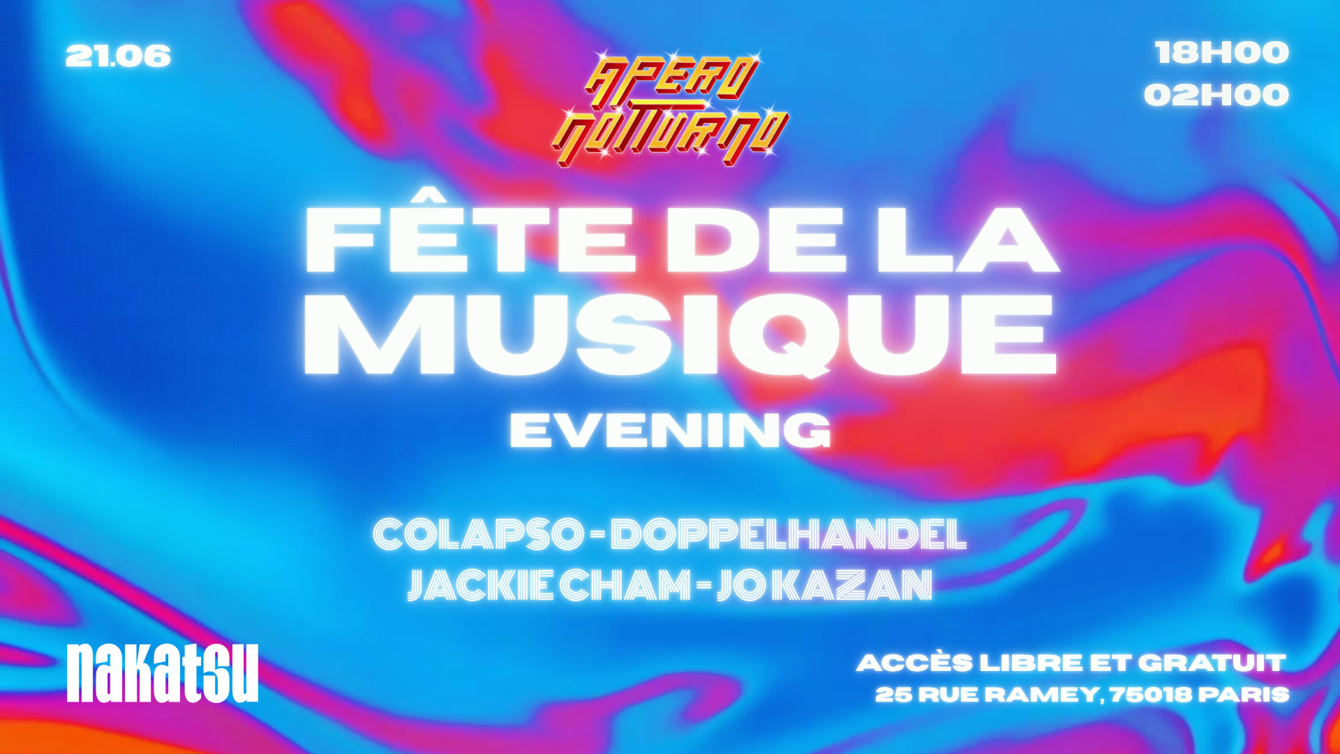 Apero Notturno - Fête De La Musique Xxl - Evening 18h-02h