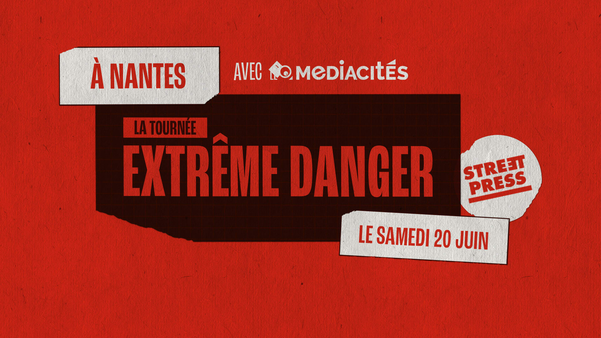 Extrême Danger - Nantes