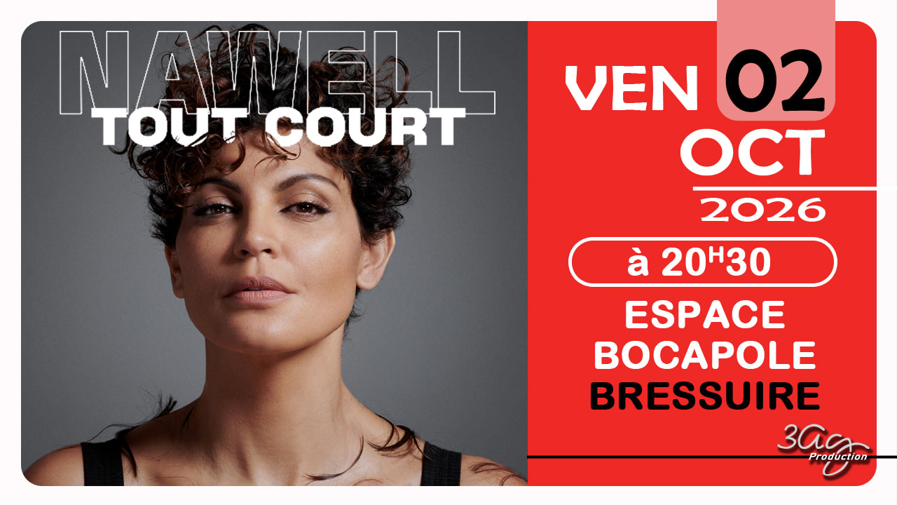 Nawell Tout Court - Bressuire