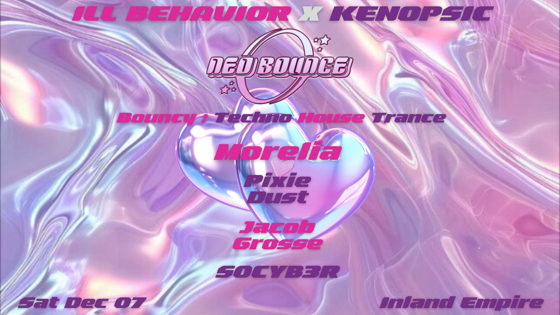 Kenopsic X Ill Behavior Presents: Neo Bounce