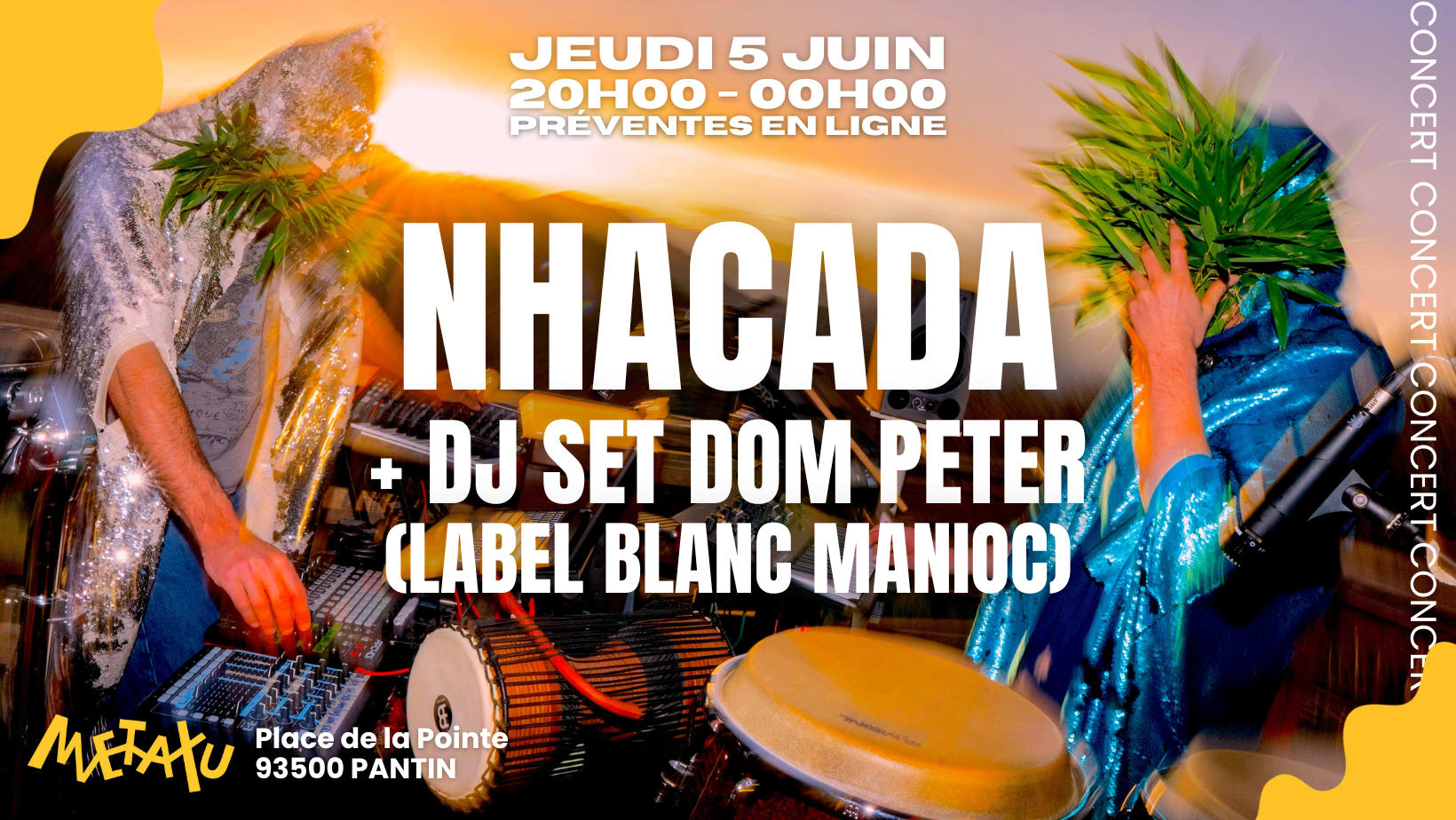 Nhacada (Live) + Dj Set Dom Peter (Blanc Manioc)