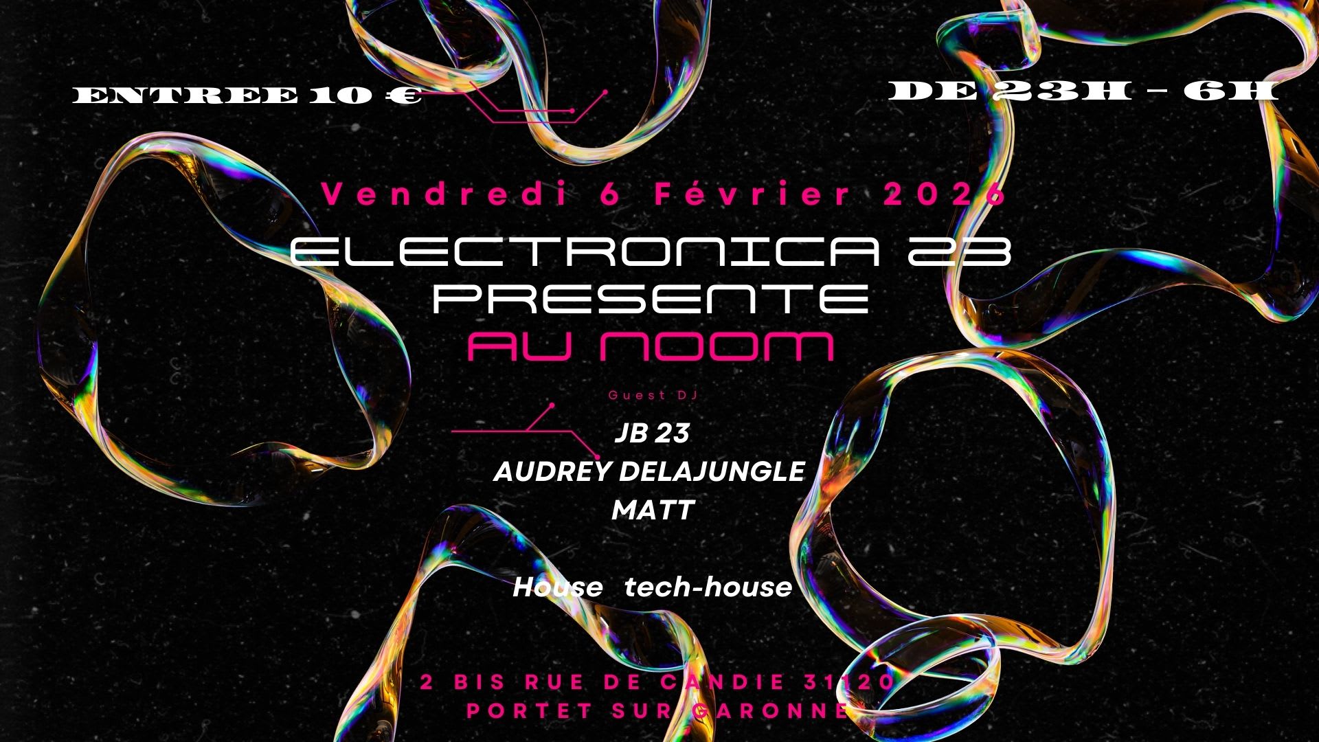 Elektronica 23 Au Noom Édition #3