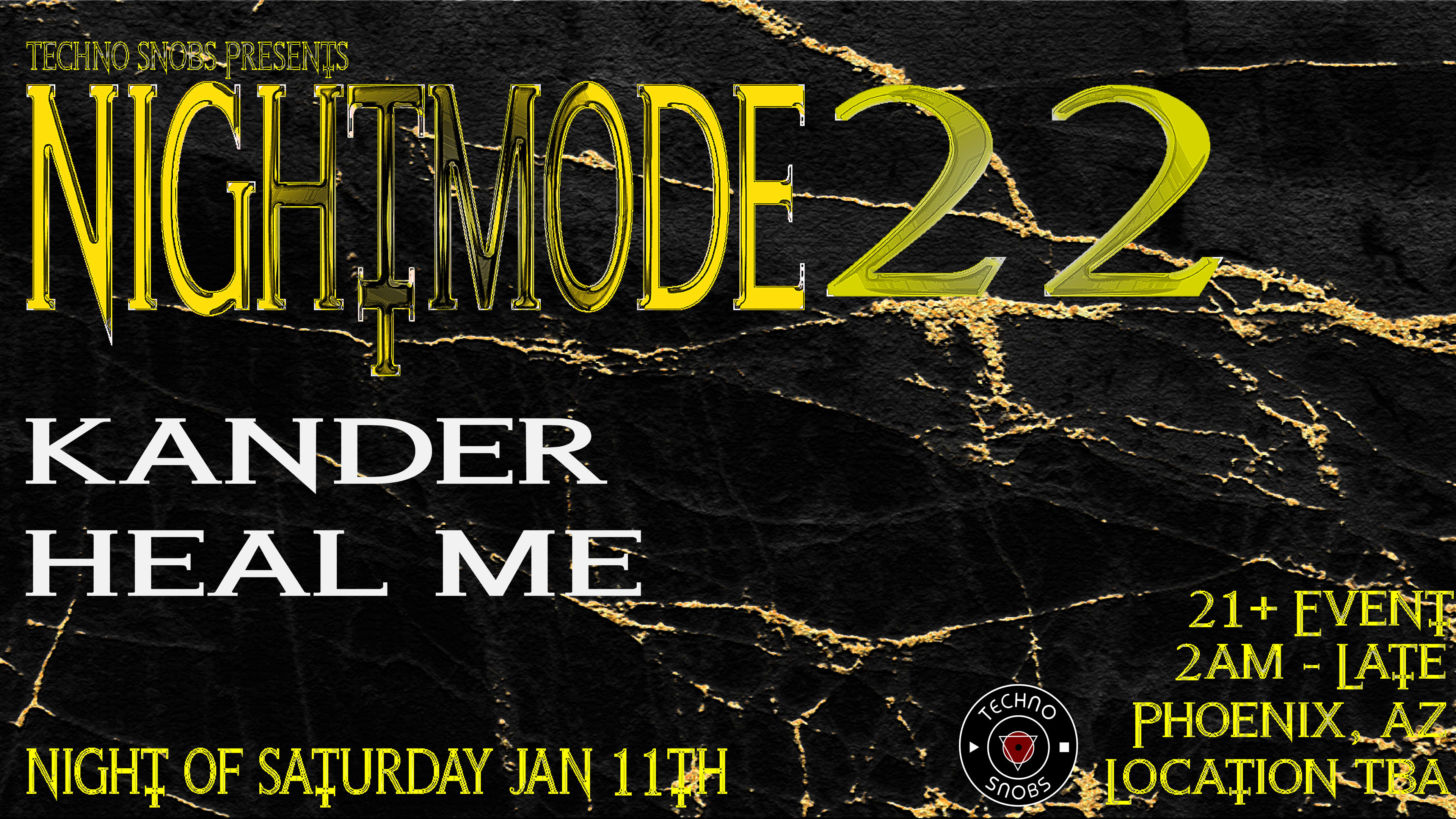 Techno Snobs Presents: Nightmode Ft. Kander