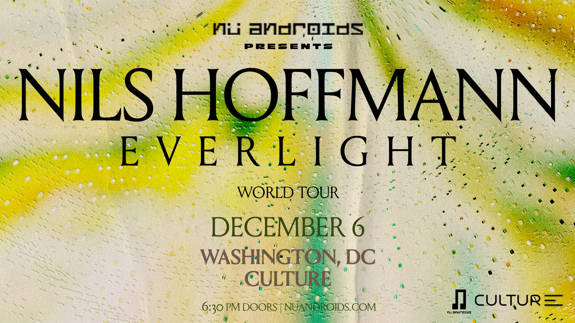 Nü Androids Presents: Nils Hoffmann Everlight Tour