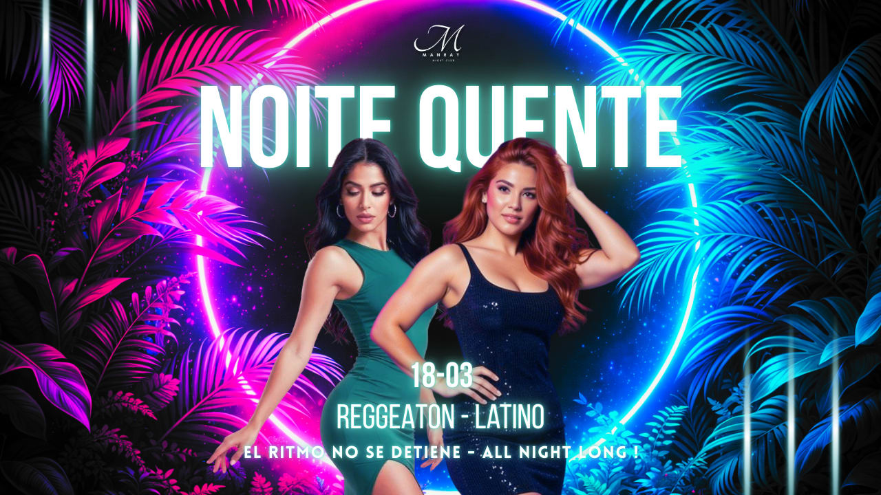 Noite Quente (Latino - Reggeaton)