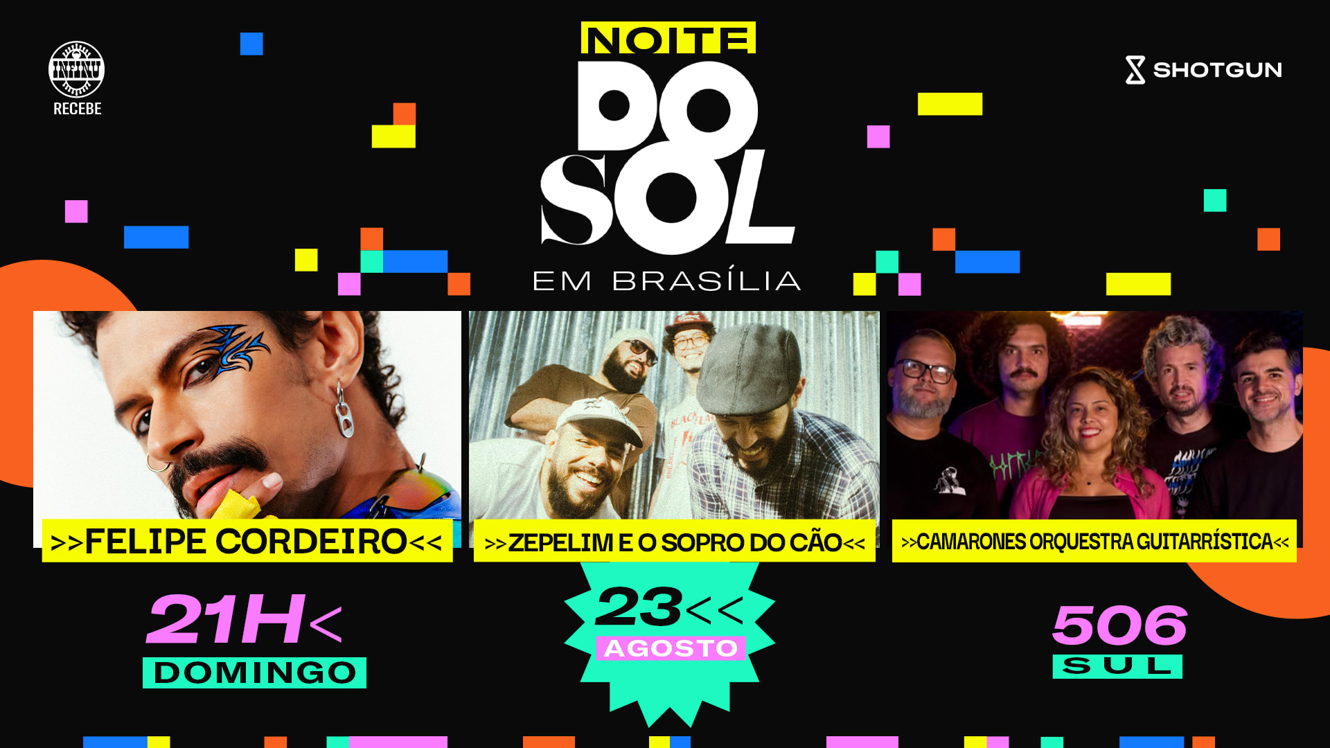Noite Do Sol Em Brasília Com Felipe Cordeiro E Cia