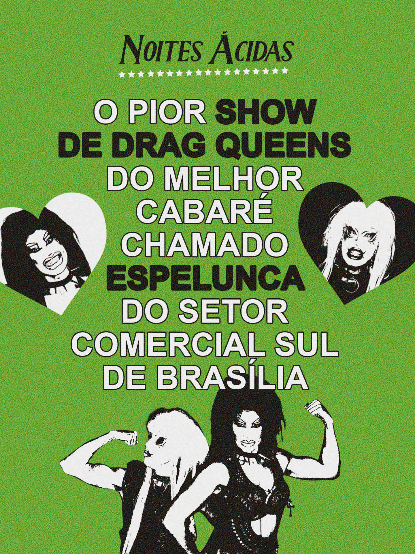 Noites Ácidas No Espelunca