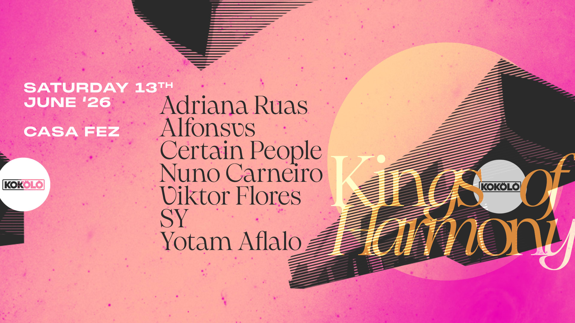 Kokölò & Kings Of Harmony - Summer Opening