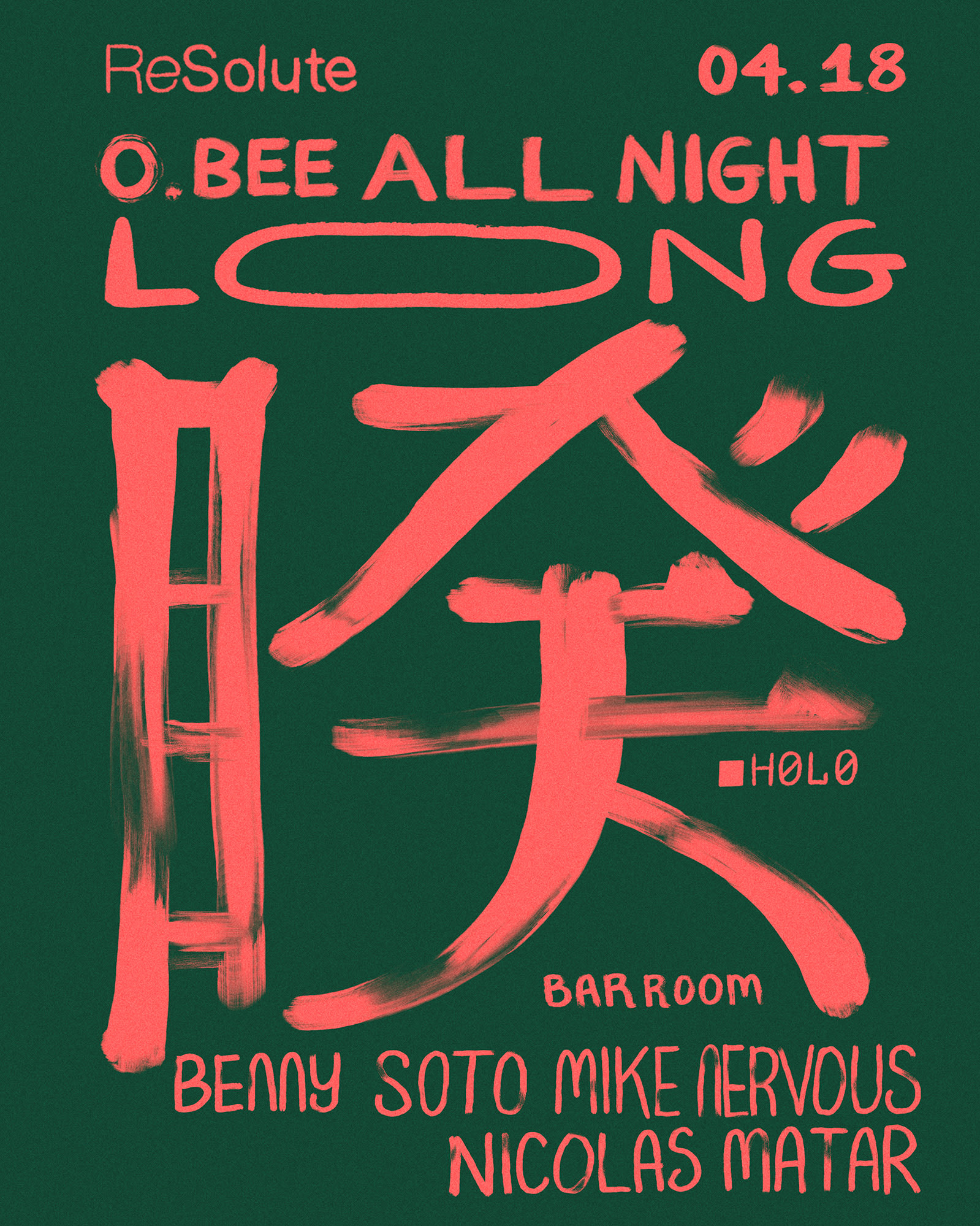 Resolute With O.Bee (All-Night Long)