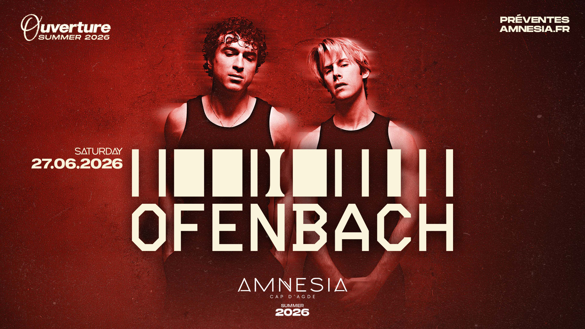 Ofenbach @ Amnesia (Opening)