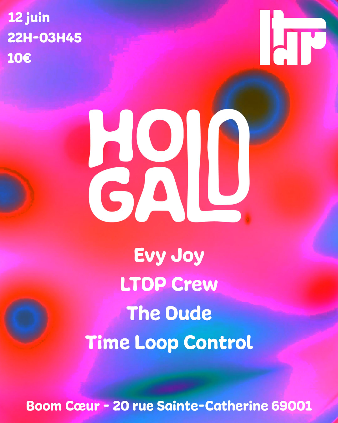 Hologalo - Evy Joy, Ltdp Crew, The Dude, Time Loop Control