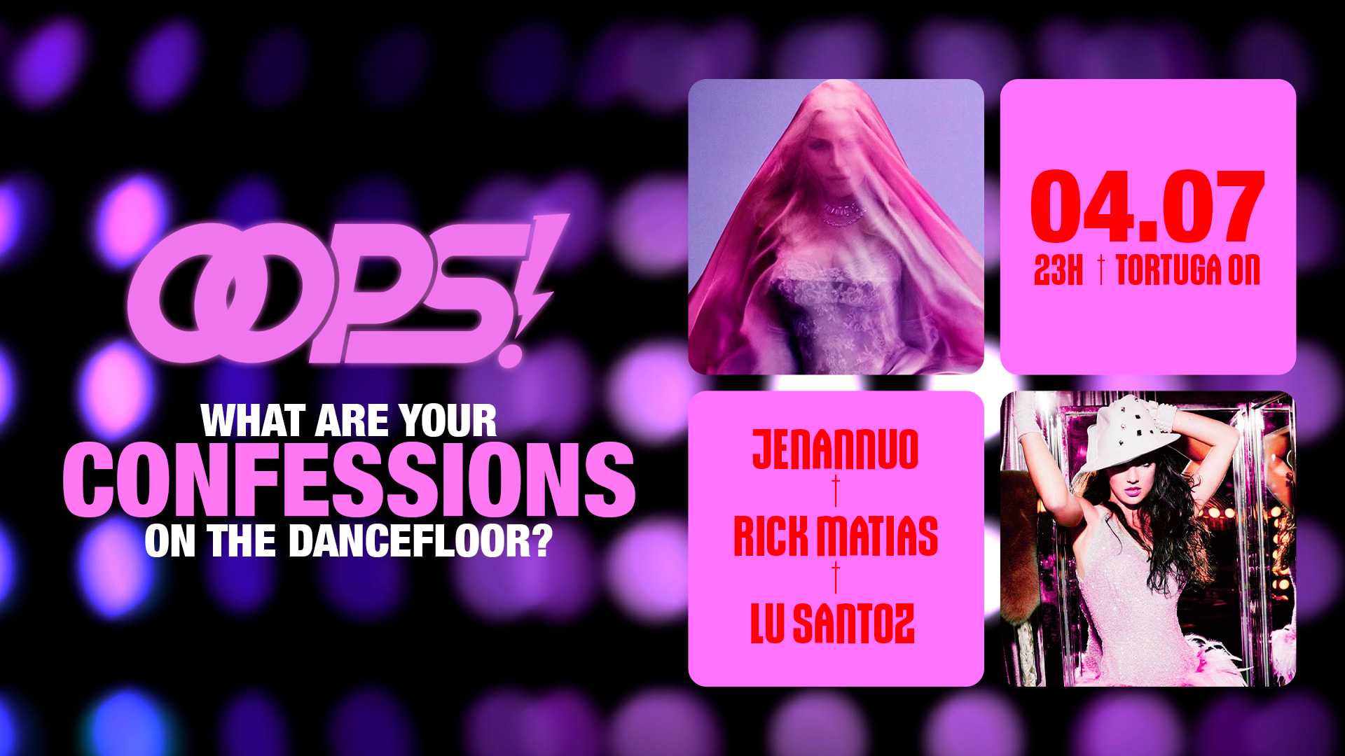 Oops - What Are Your Confessions On The Dancefloor?