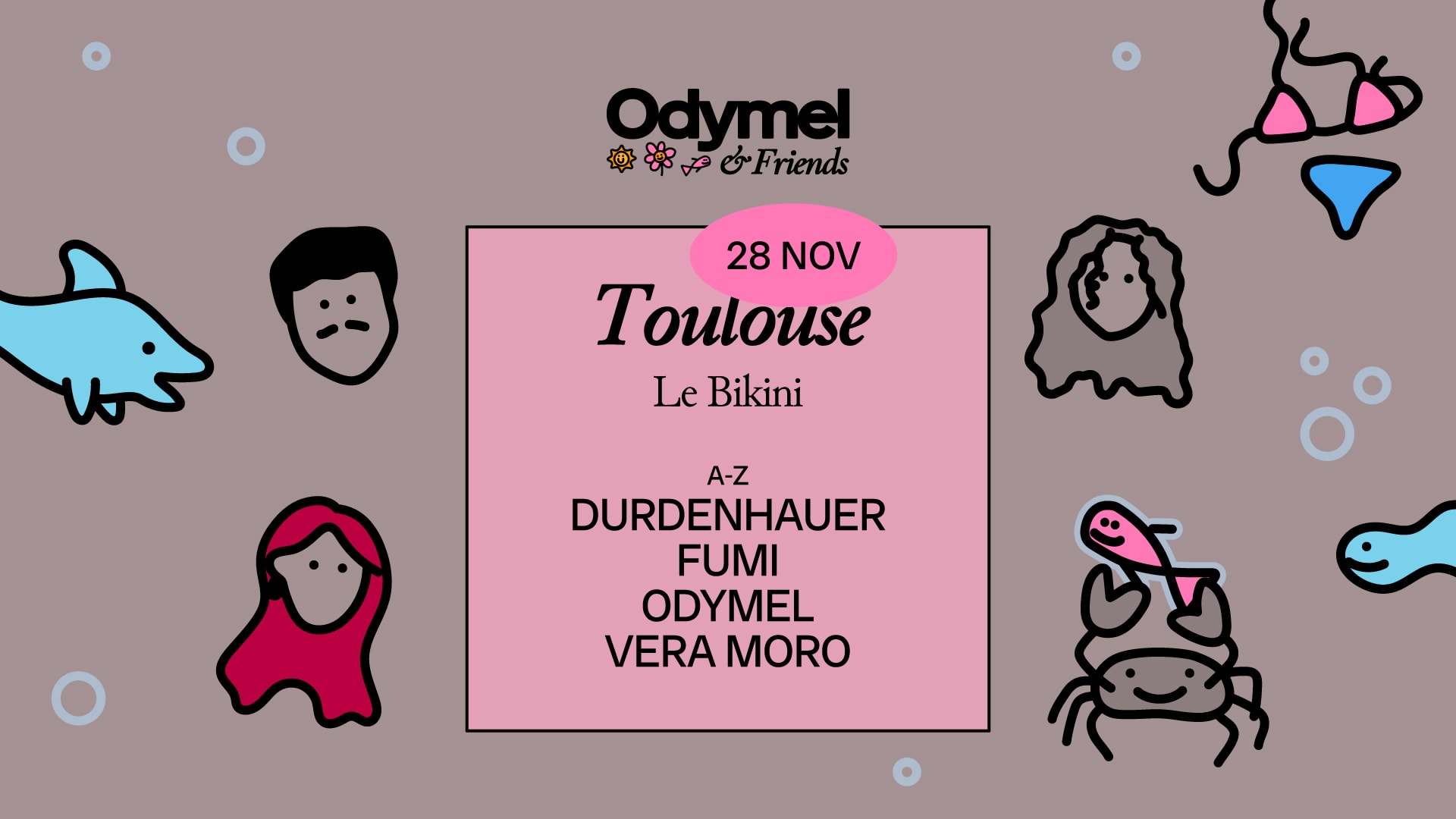 Odymel & Friends : Durdenhauer + Fumi + Vera Moro