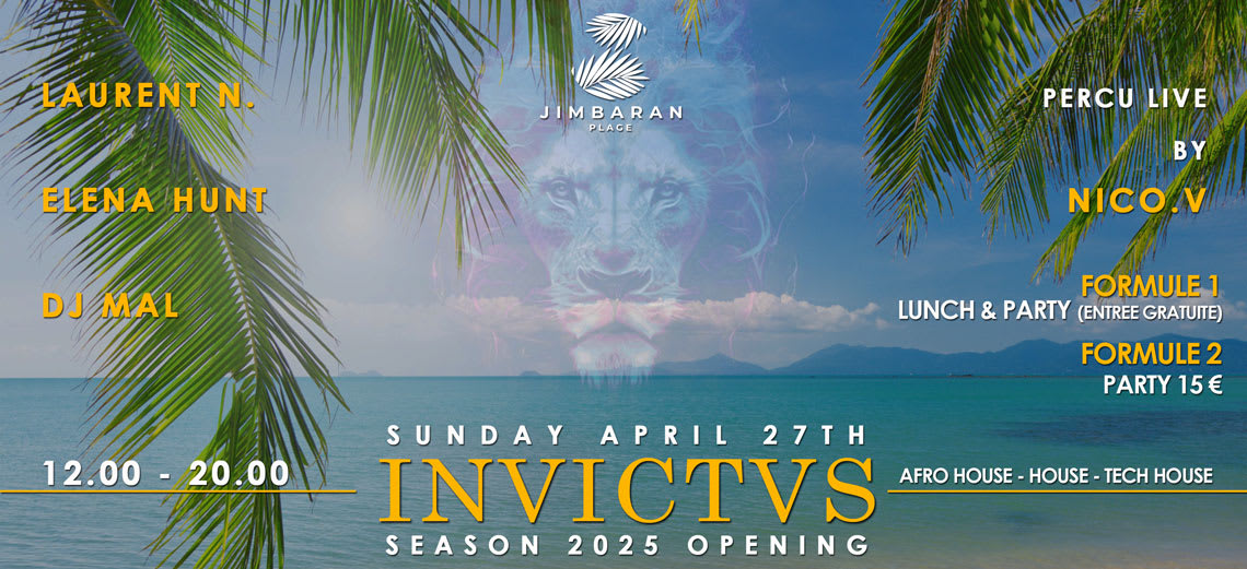 Invictus Opening Summer Season 2025 Jimbaran Plage Day Time