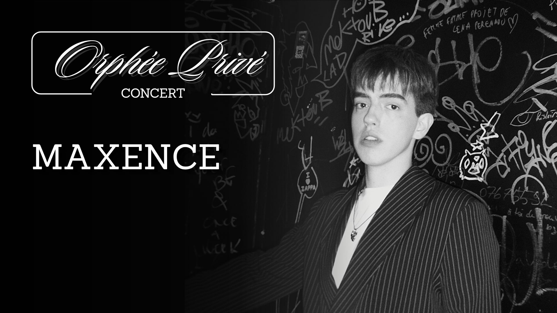 Maxence En Concert - Orphee Prive