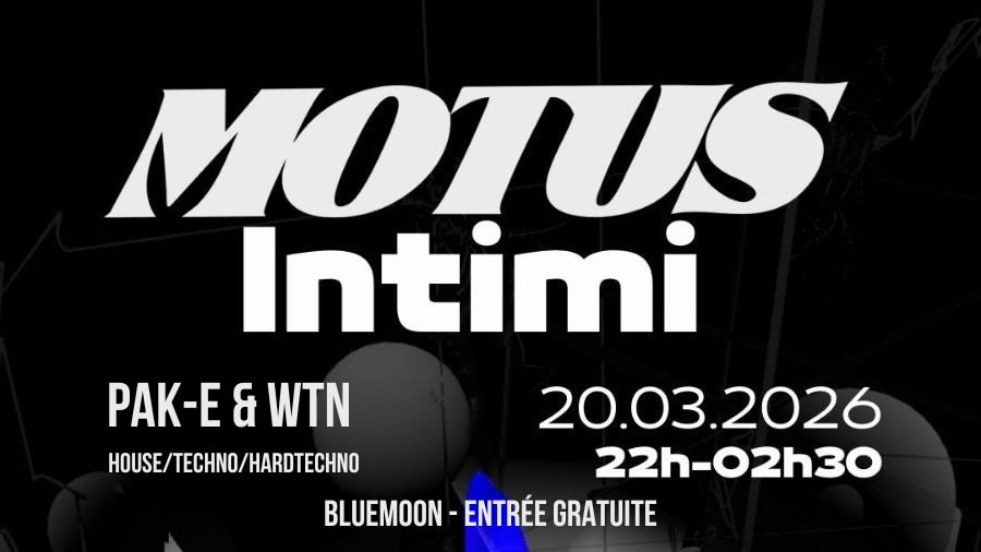 [Entrée Gratuite] Motus Intimi - House, Techno, Hardtechno