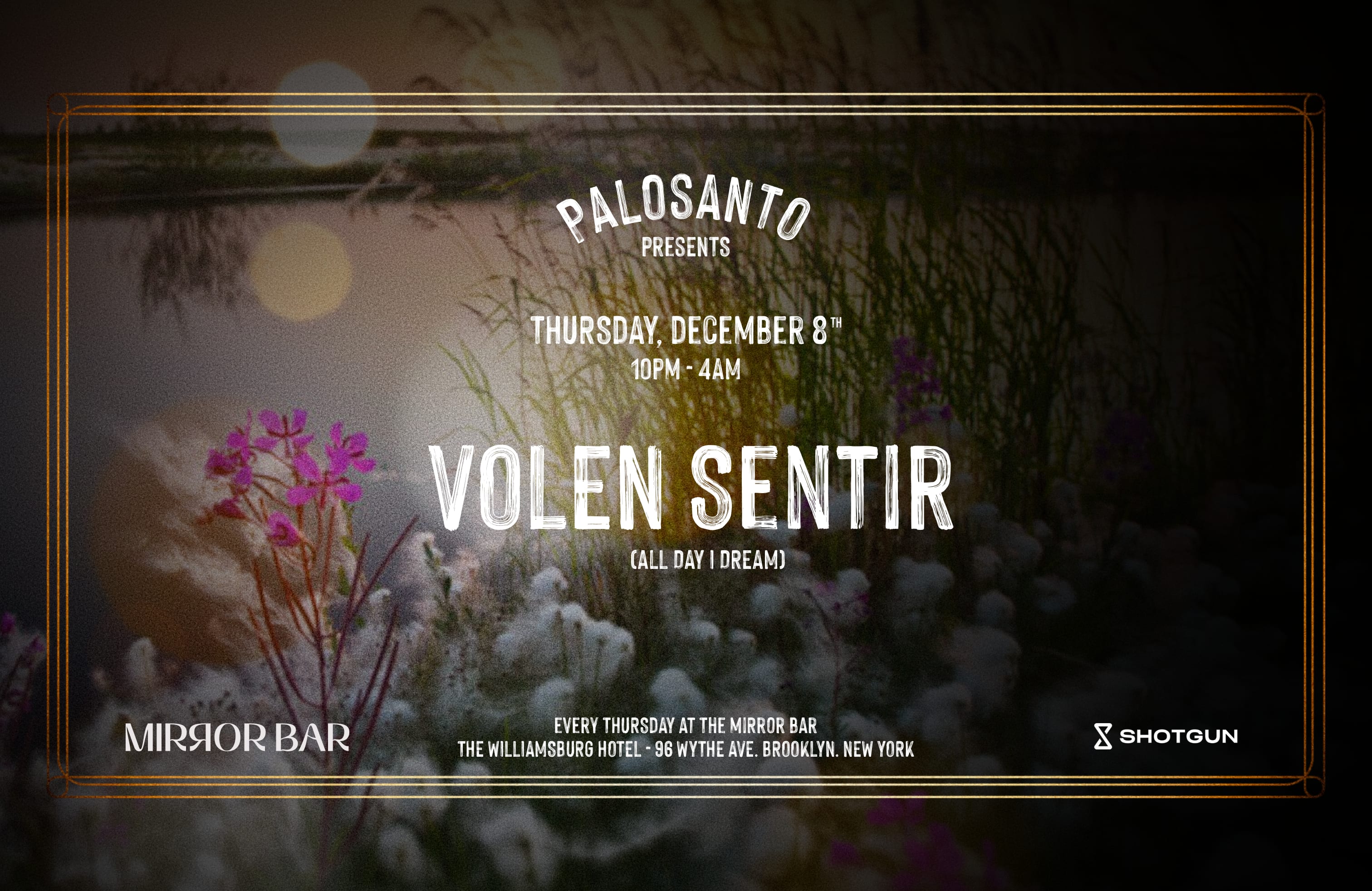 Palosanto W/ Volen Sentir (All Day I Dream)