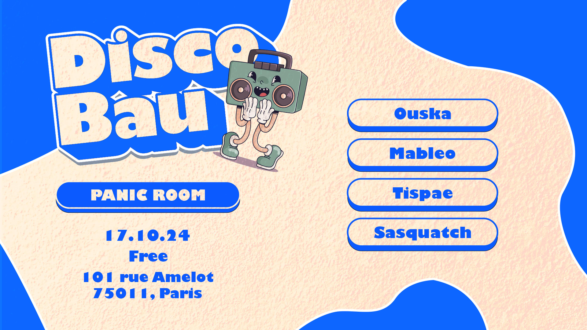 Discobau @ Panic Room - Guest : Ouska