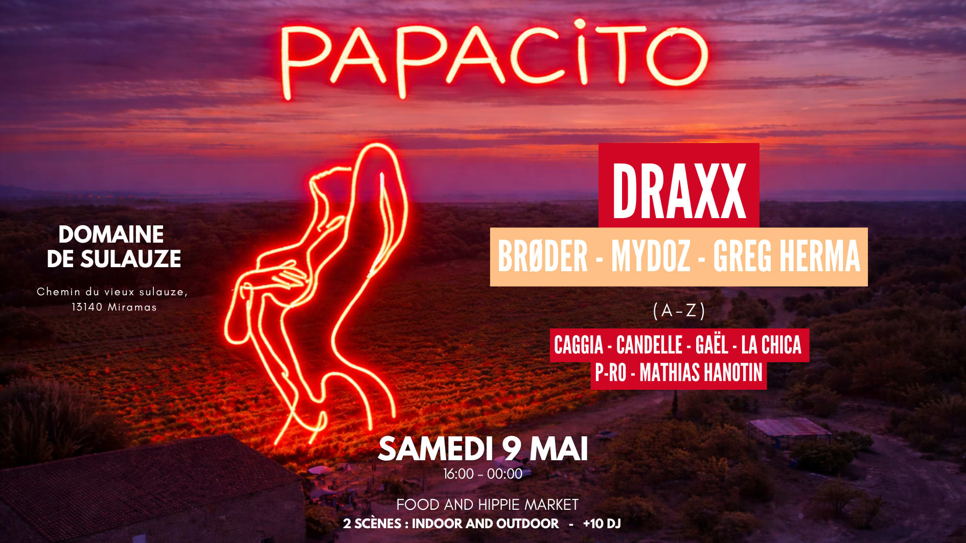 Papacito X Domaine De Sulauze 09.05.26