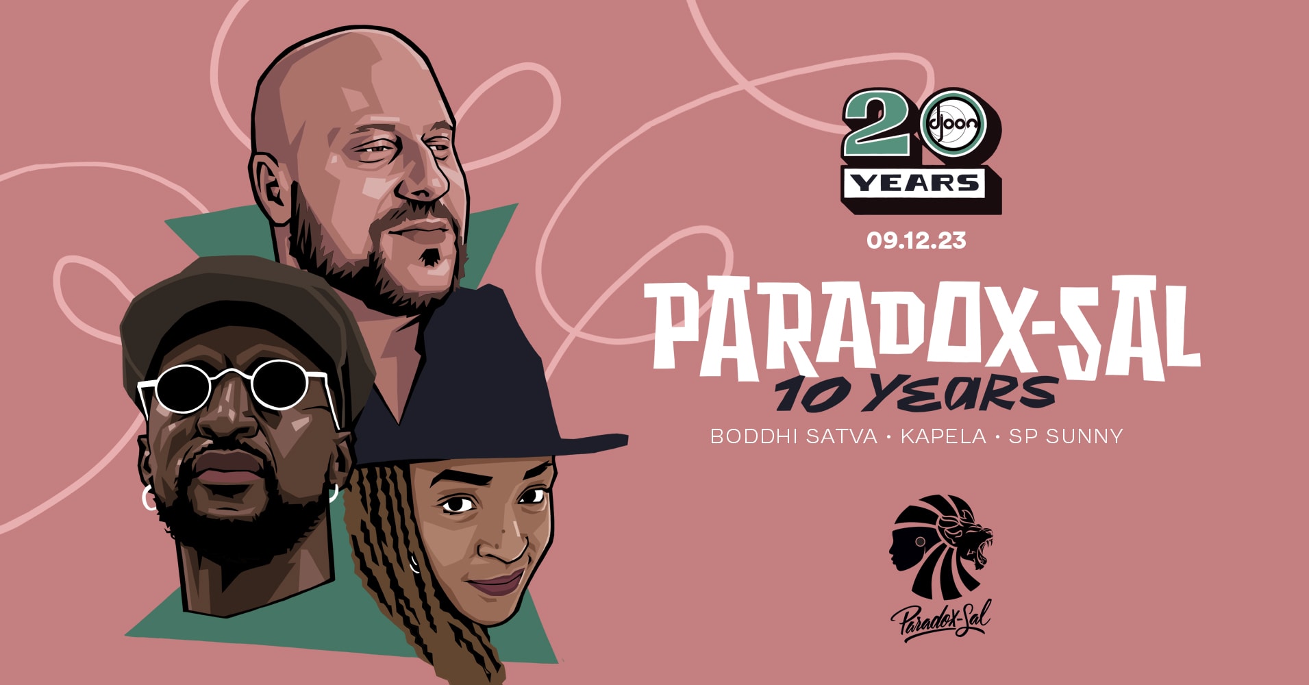 Djoon: Paradoxsal 10 Years : Boddhi Satva, Kapela & Sp Sunny