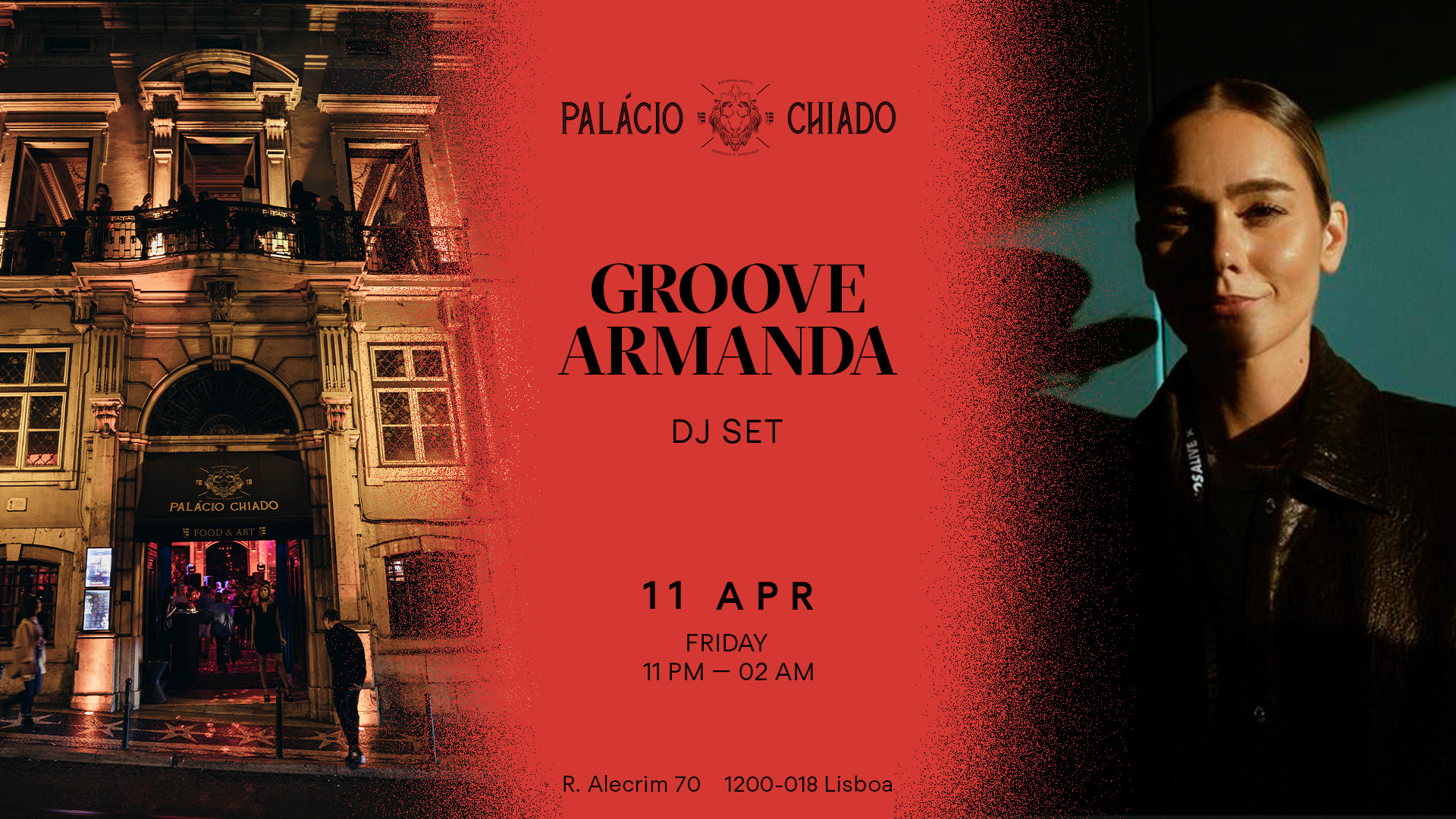 Palacio Chiado X Groove Armanda