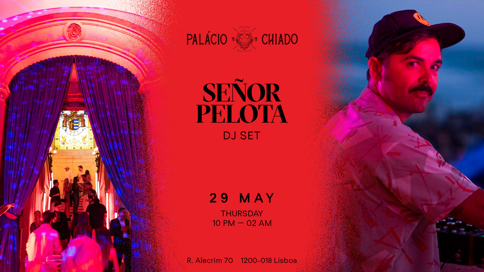 Palácio Chiado X Señor Pelota