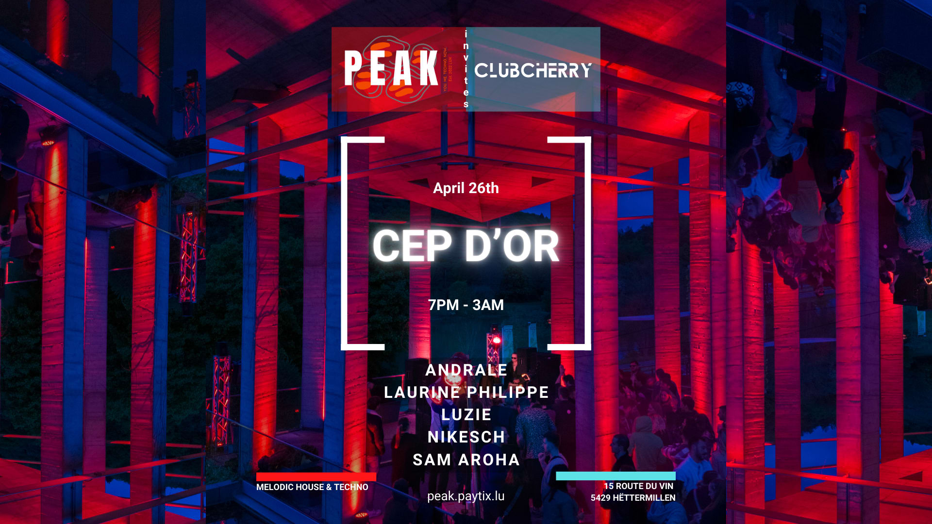 Peak Invites Clubcherry At Cep D'or