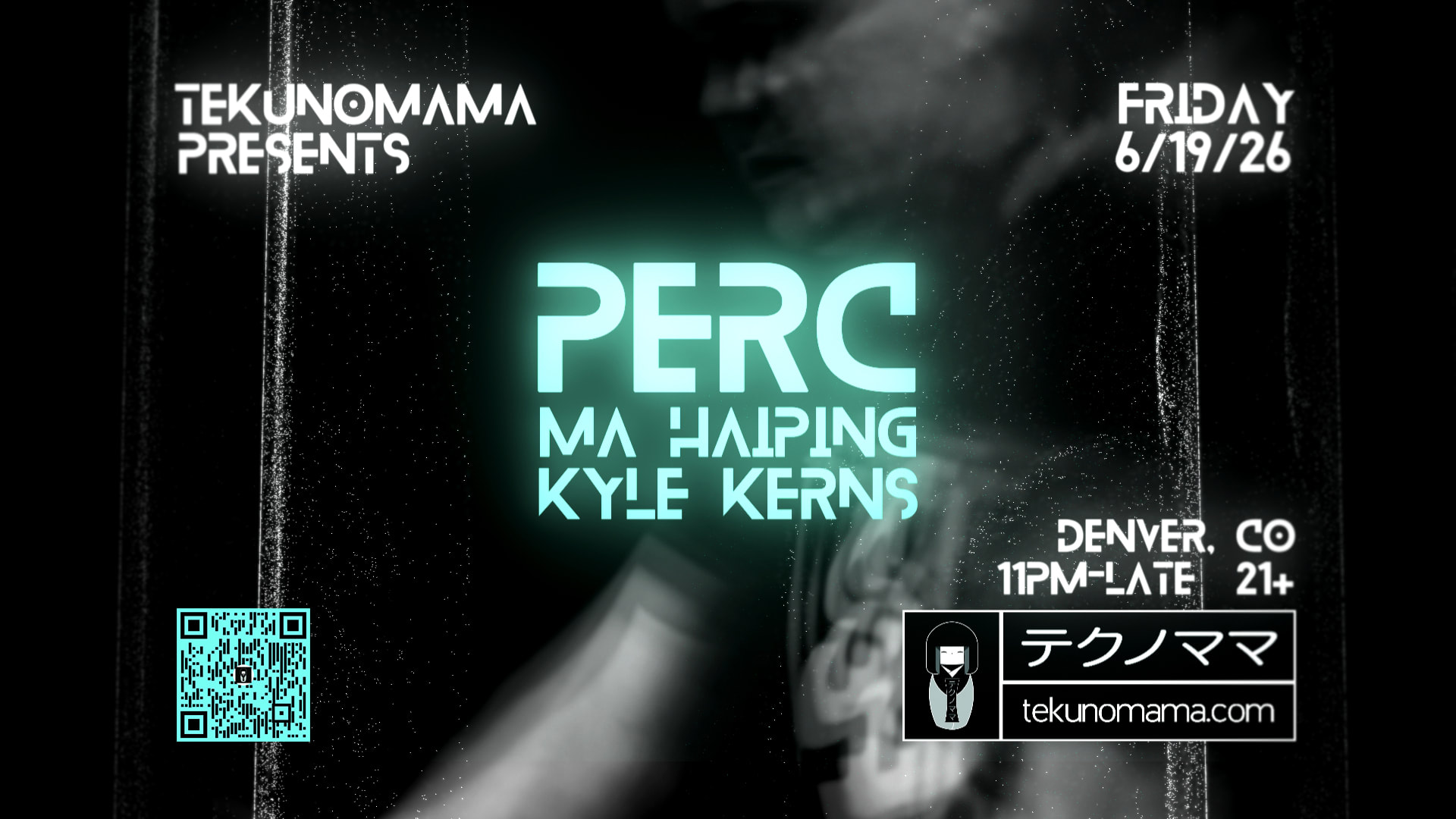 Tekunomama Presents Perc + Ma Haiping +