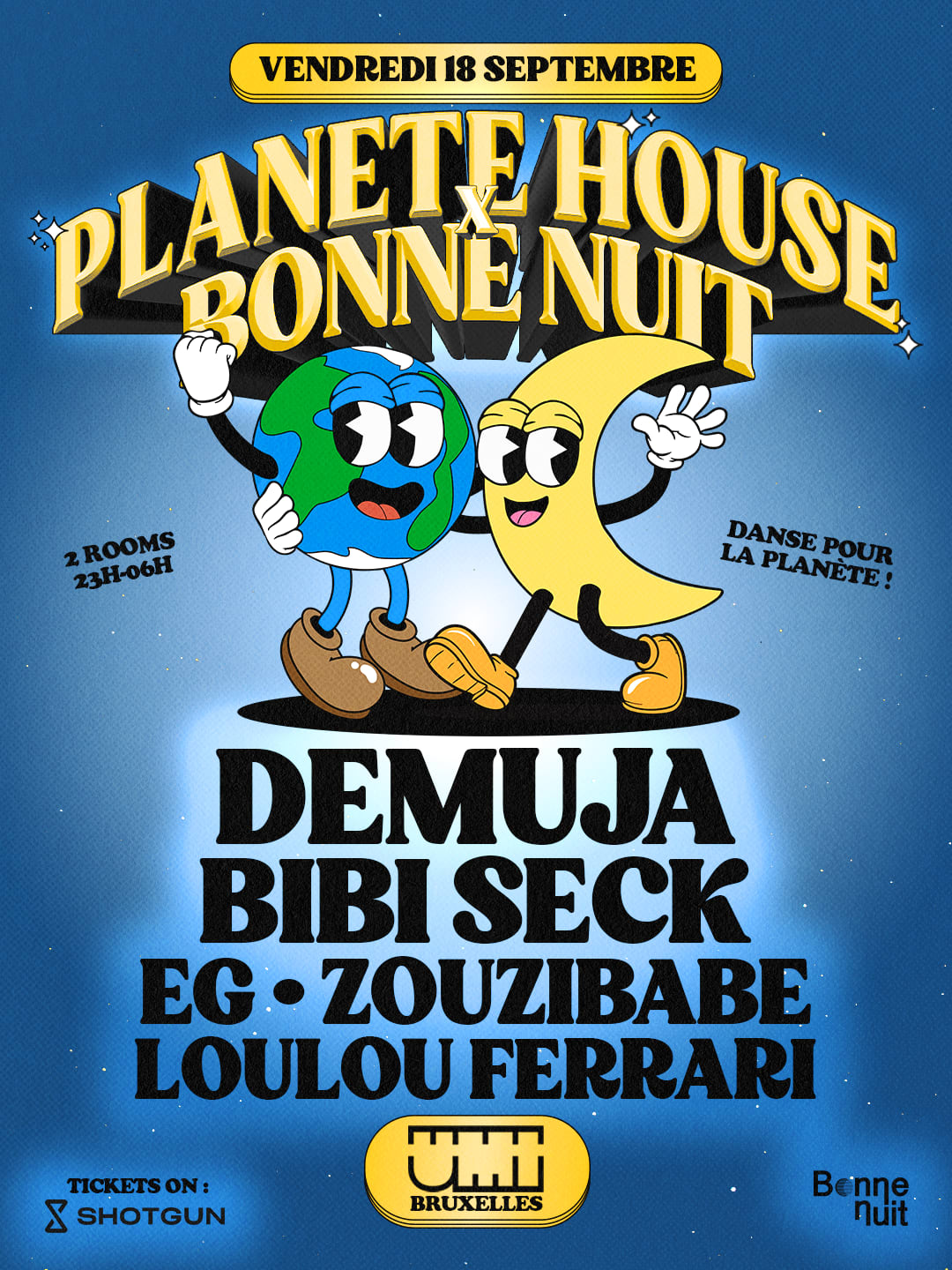 Planète House & Bonne Nuit Take Over Umi Bruxelles