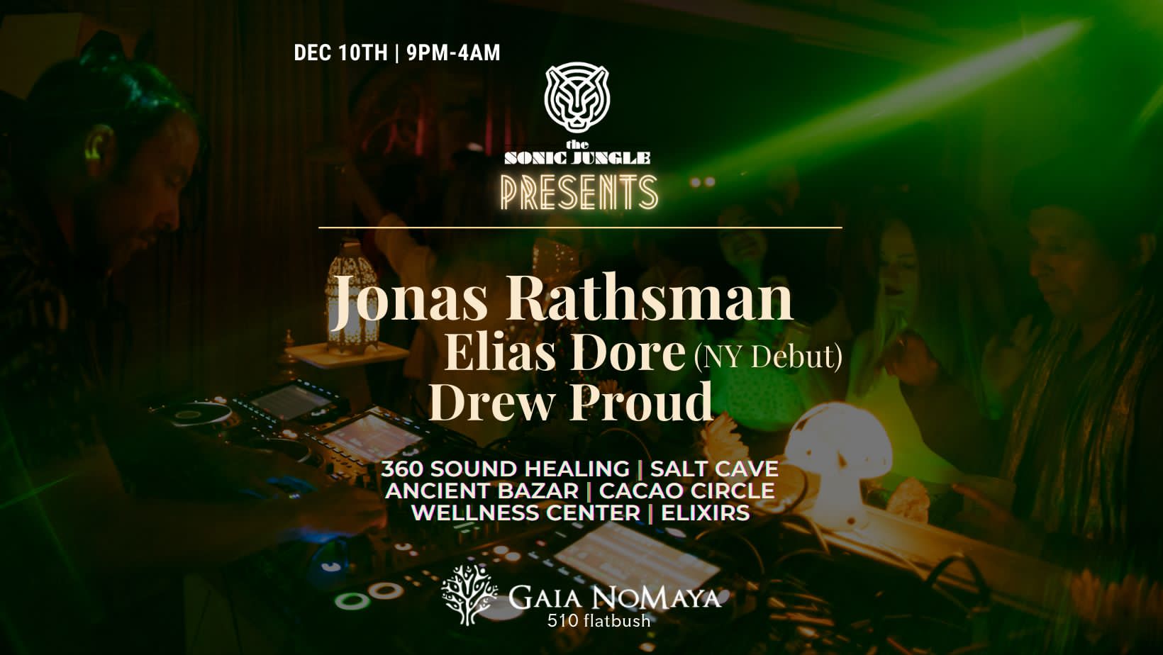 Sonic Jungle Presents: Jonas Rathsman, Elias Dore, Drew Proud