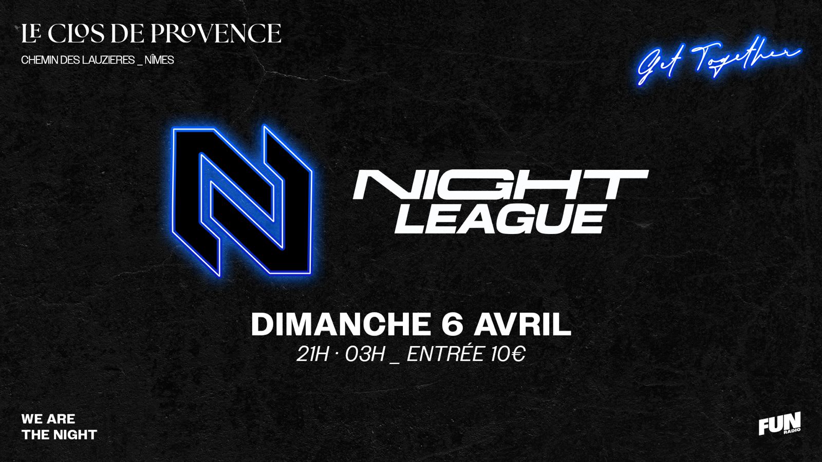 Dim 6 Avril I Night League @Clos De Provence