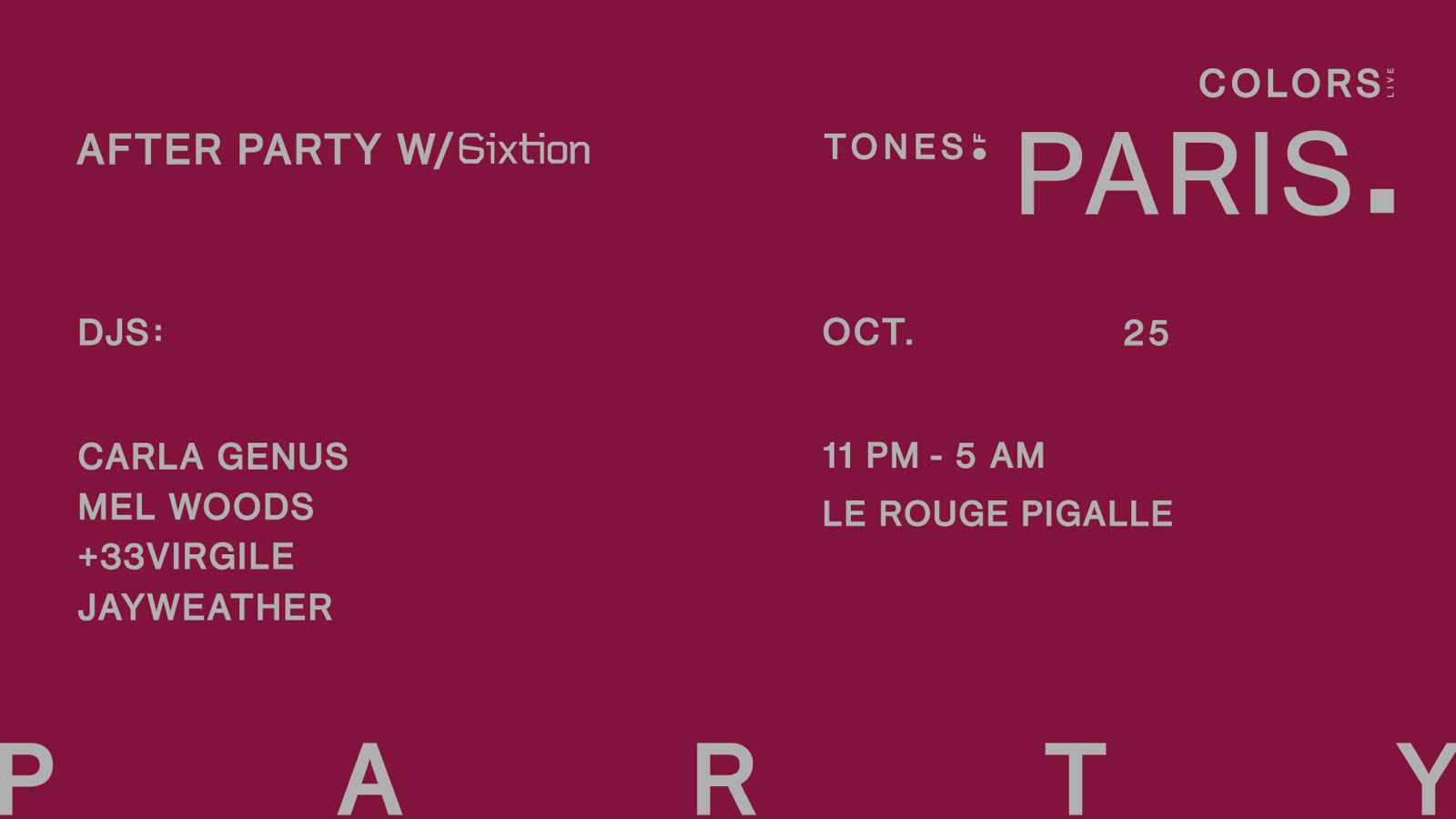 Colors X Sixtion - Tones Of Paris Afterparty