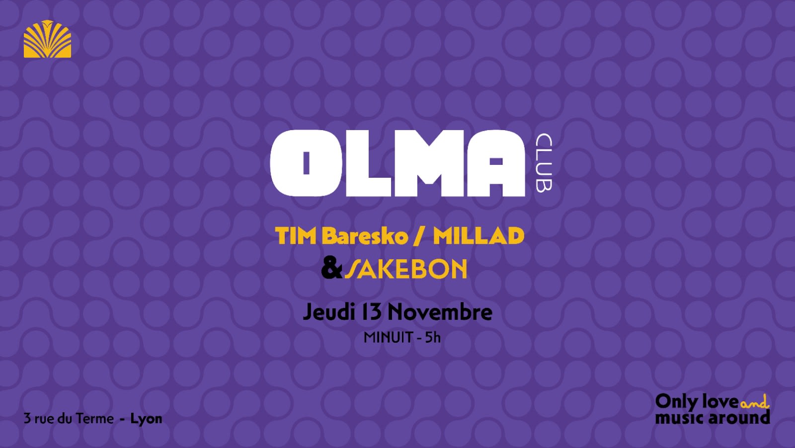 Olma Présente : Tim Baresko & Millad ( Tech House)