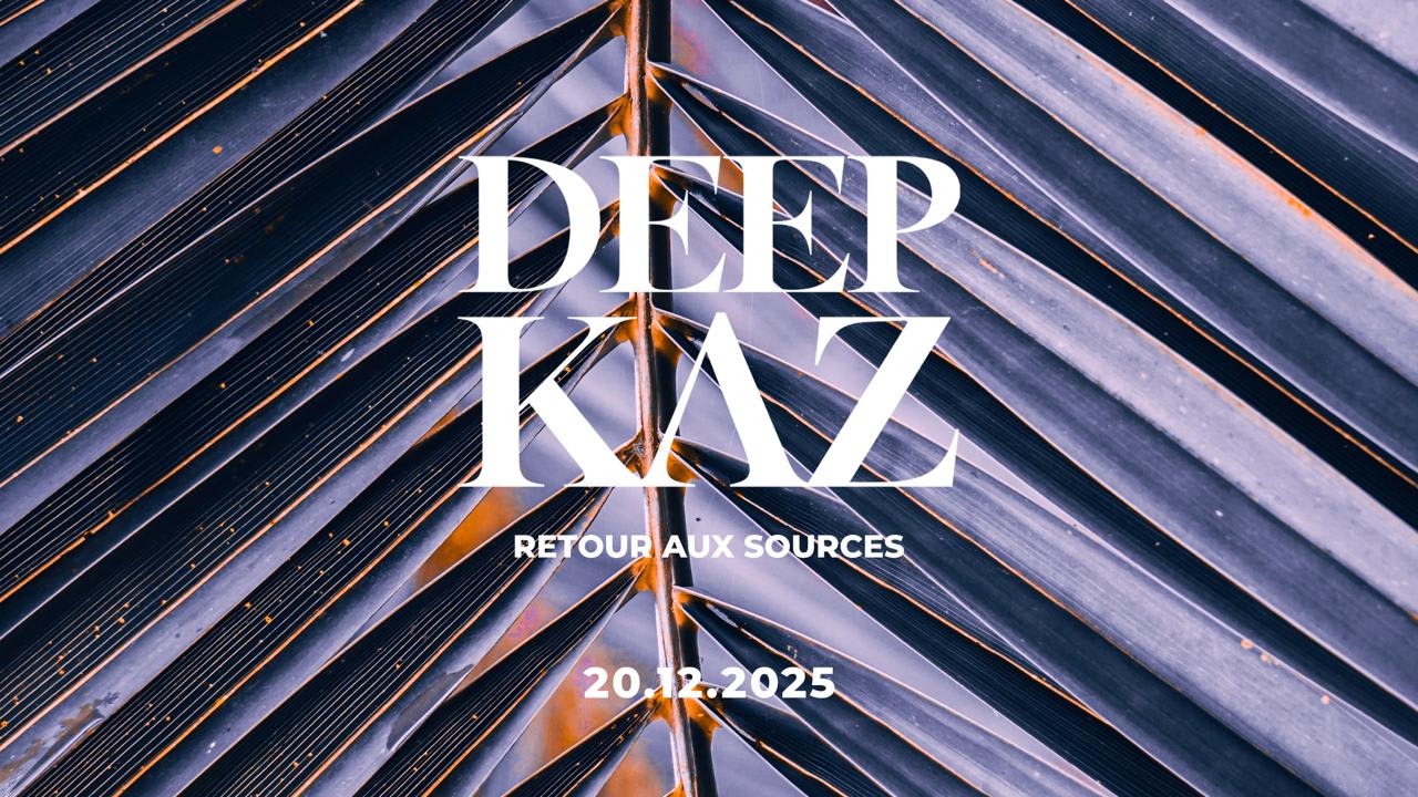 Deepkaz : Retour Aux Sources