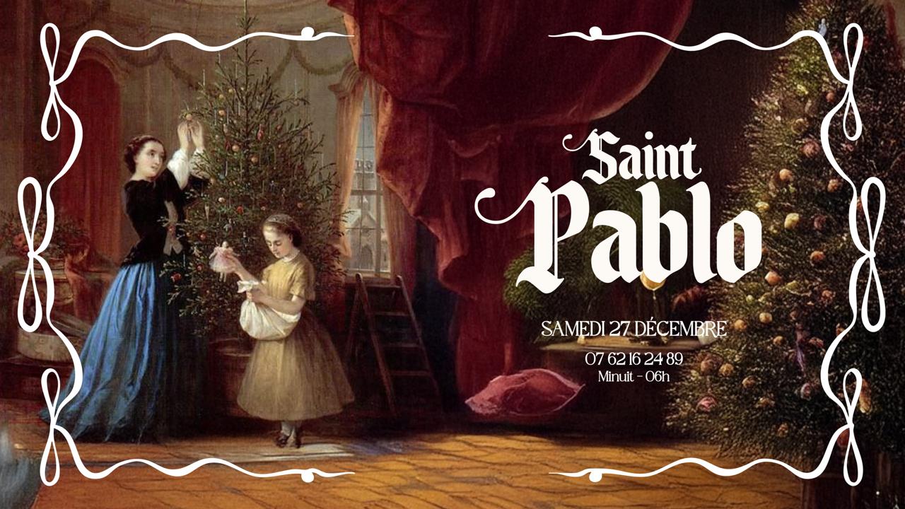 Saint Pablo I The Pablo Club I 27/12